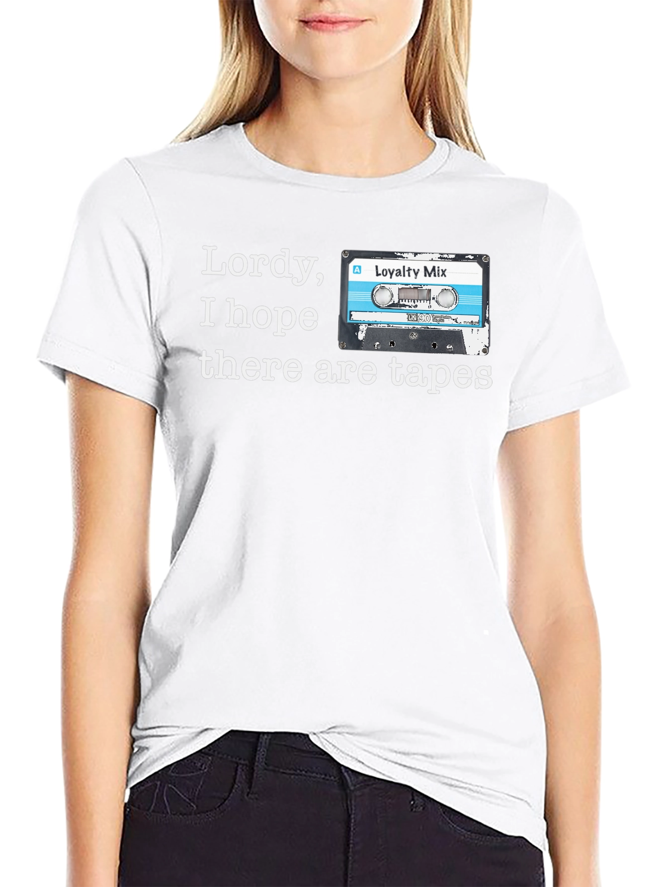 Lordy I Hope There Are Tapes T-Shirt