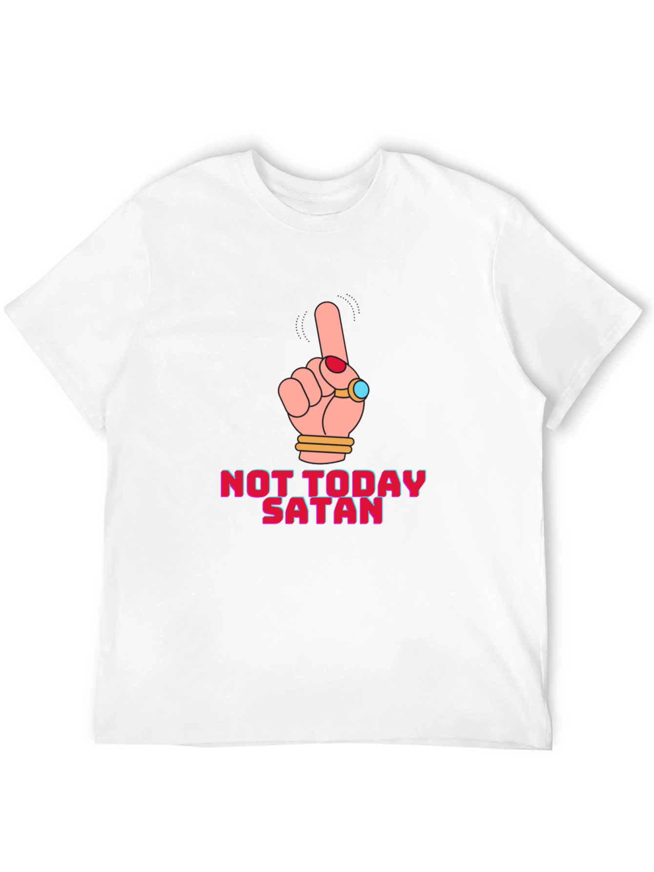 Not Today Satan T-Shirt