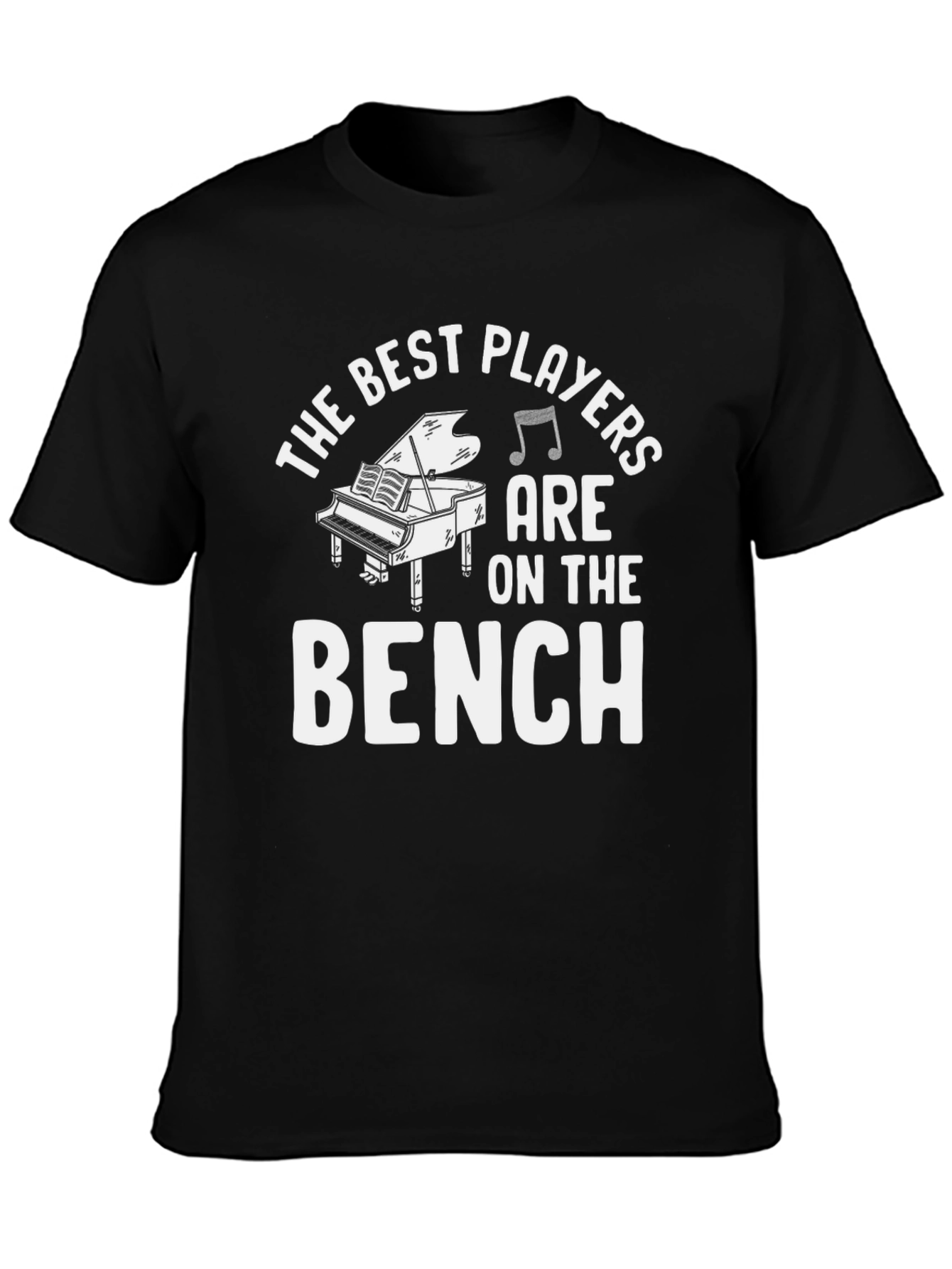 Best Players On The Bench Piano Music T-Shirt