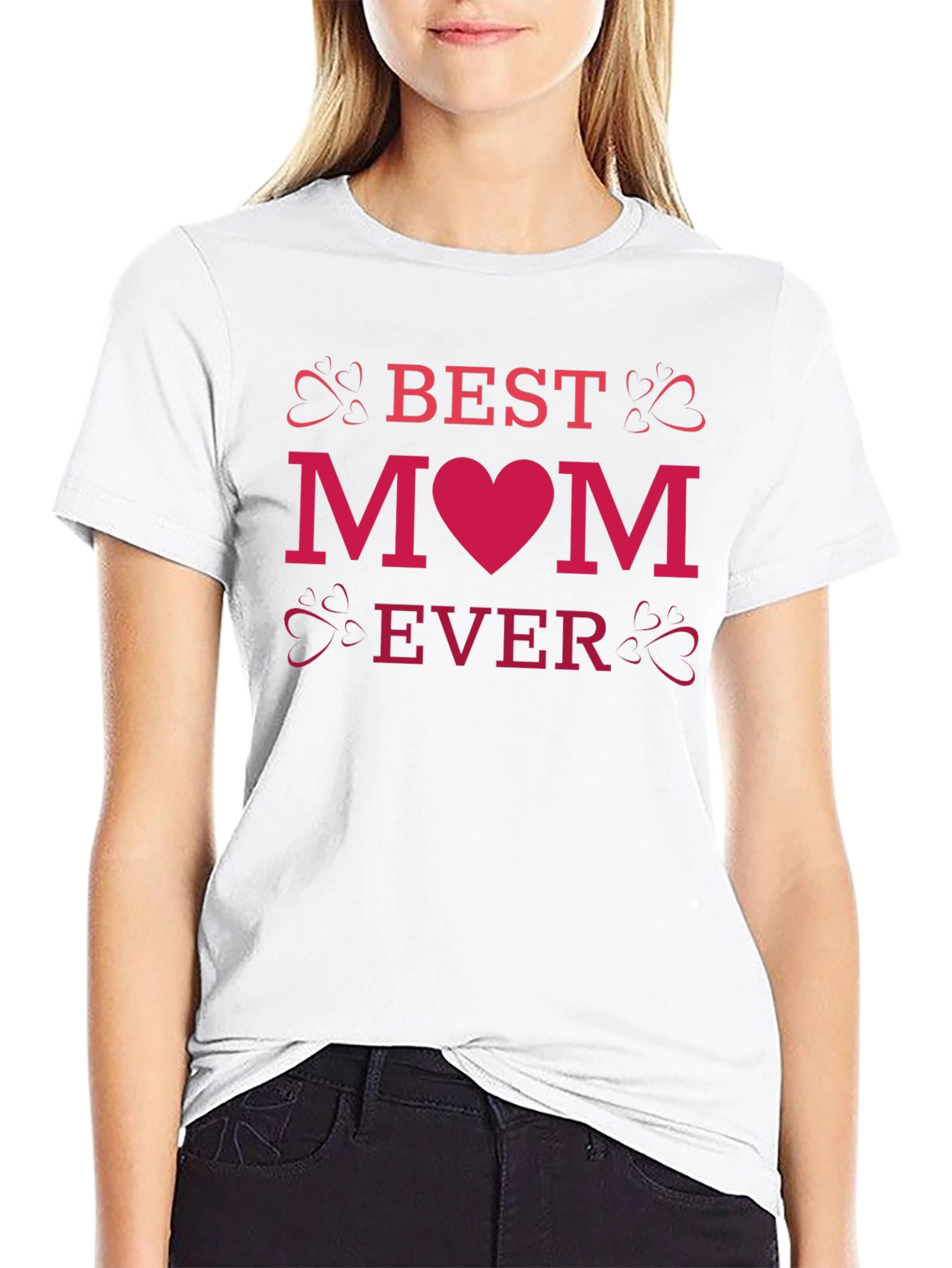 Best Mom Ever T-Shirt - Heart Design