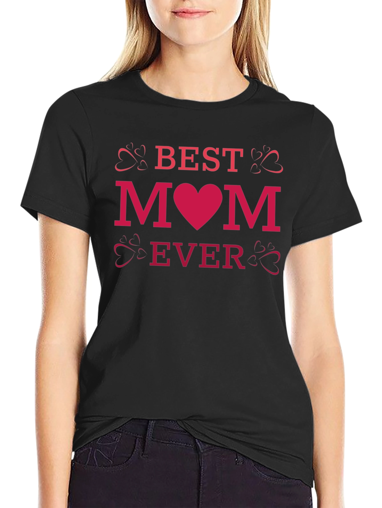 Best Mom Ever T-Shirt - Heart Design