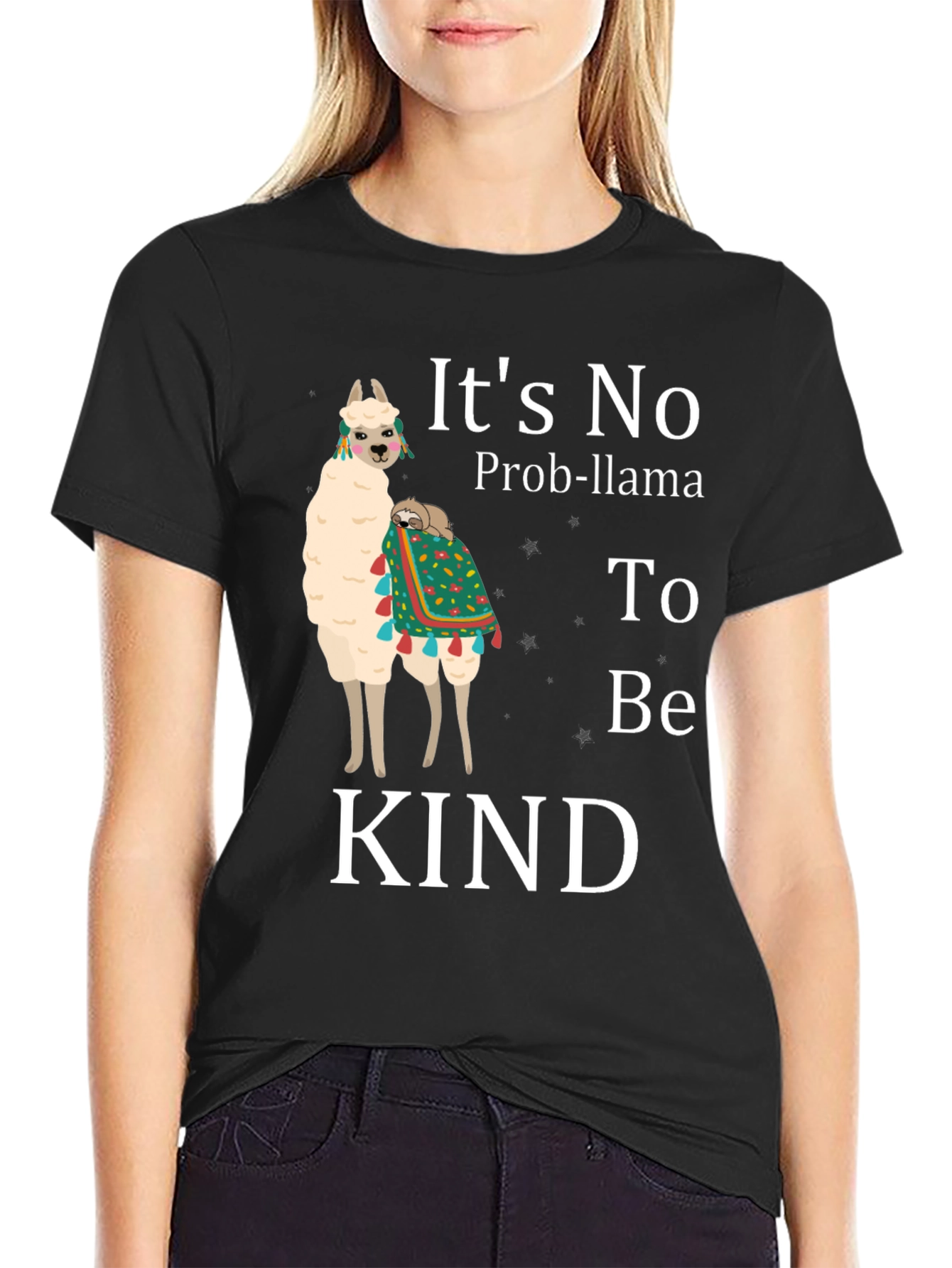 Its No Prob-Llama To Be Kind T-Shirt