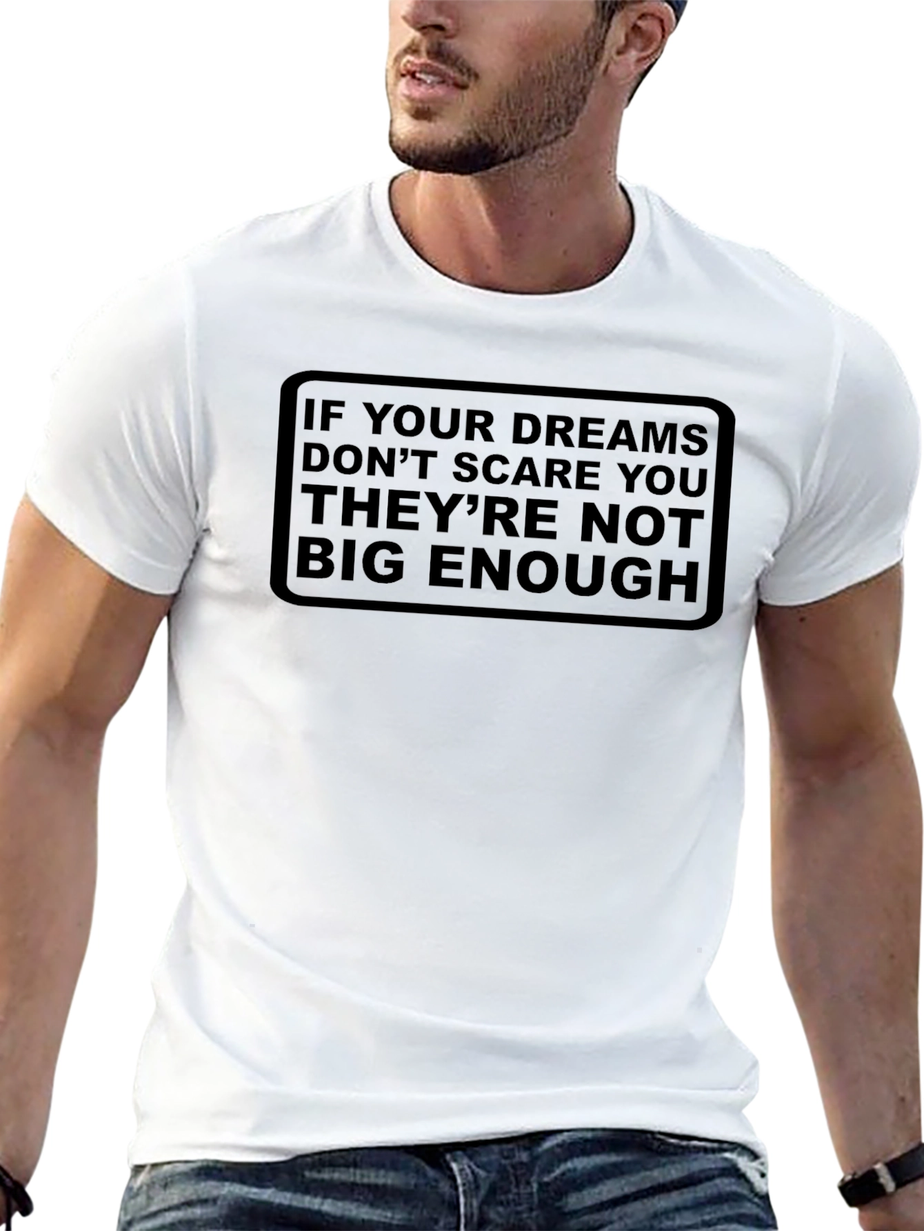 Motivational T-Shirt: Big Dreams Bold Style