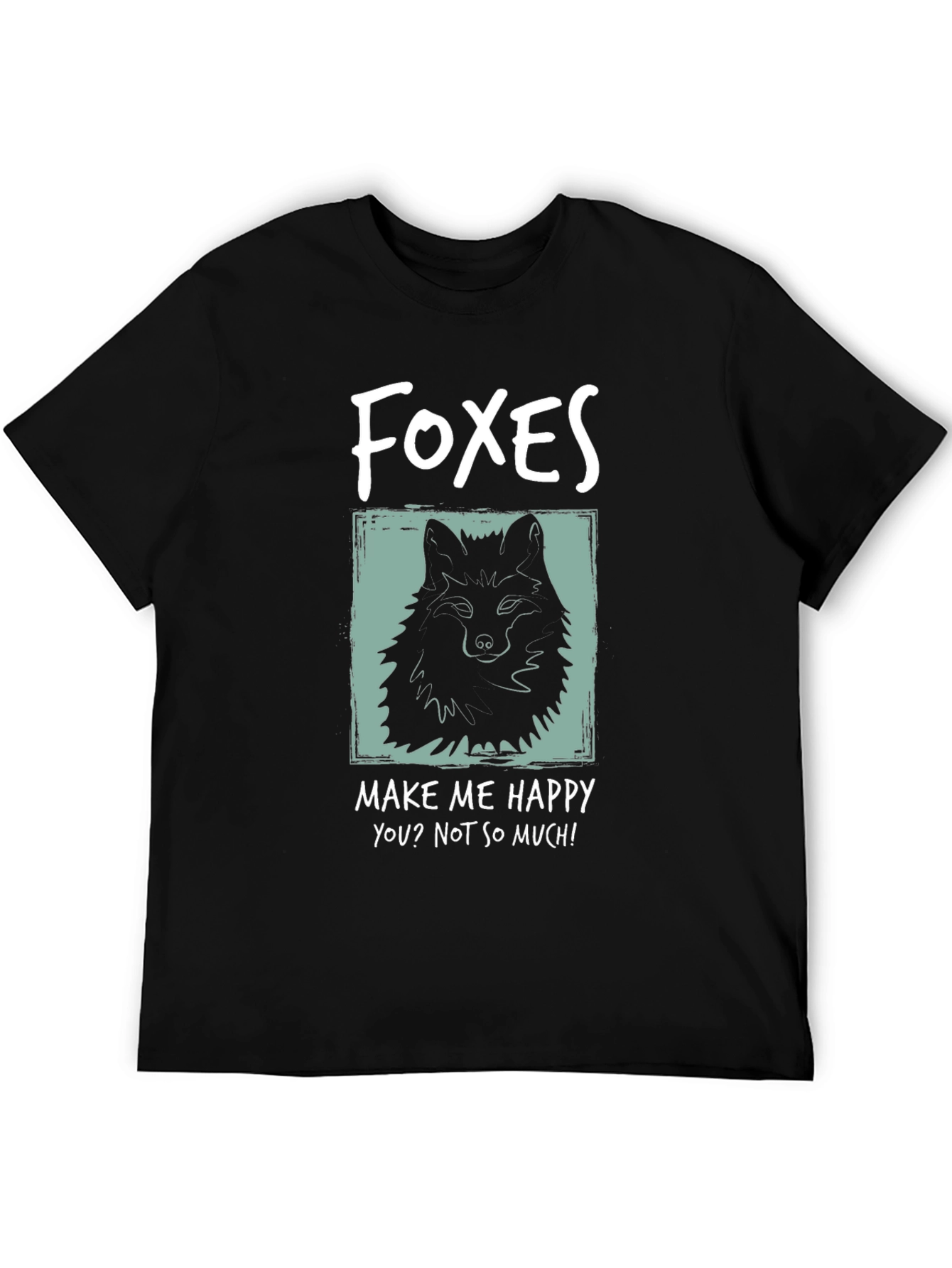 Foxes Make Me Happy Graphic T-Shirt
