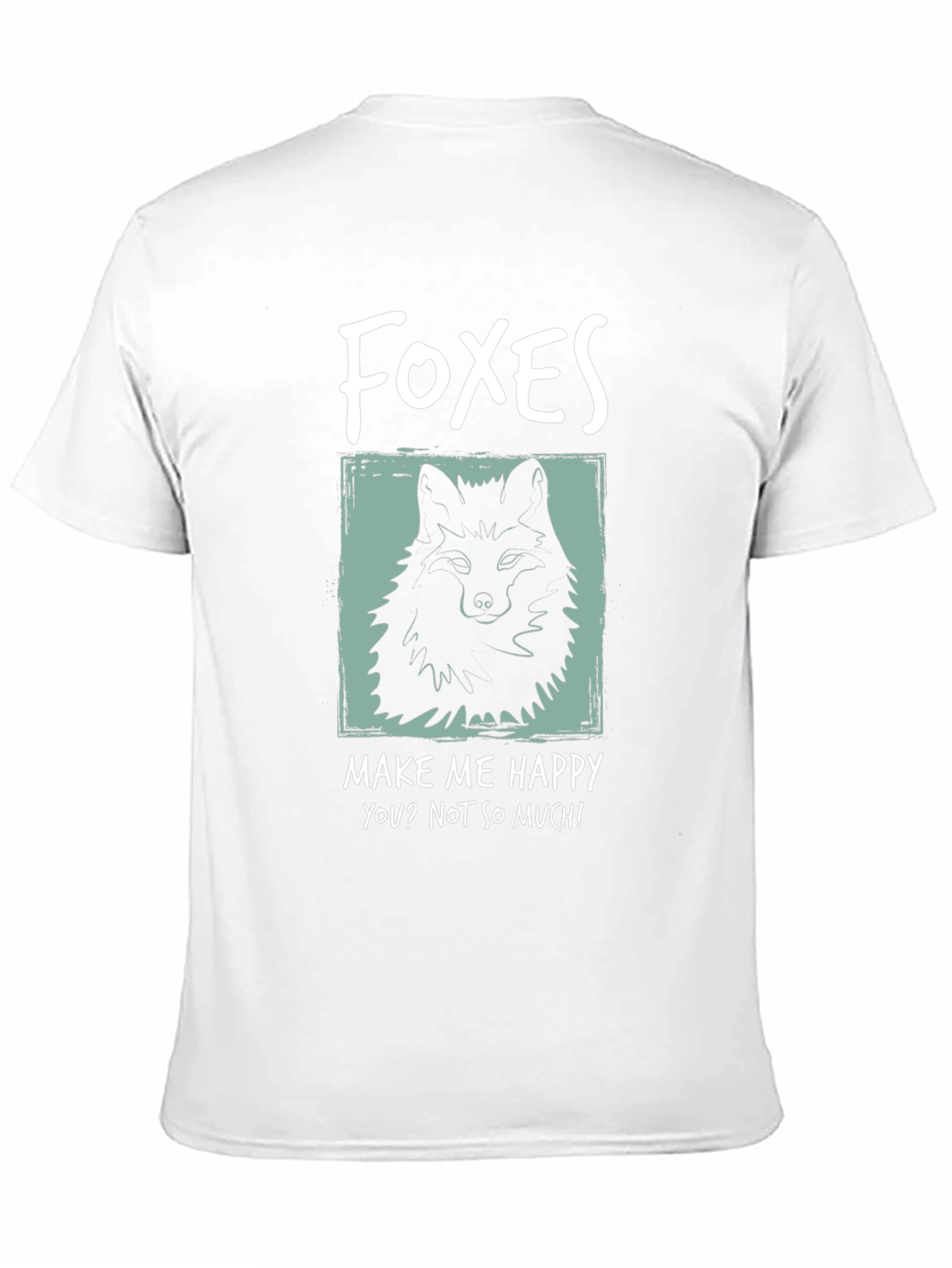 Foxes Make Me Happy Graphic T-Shirt