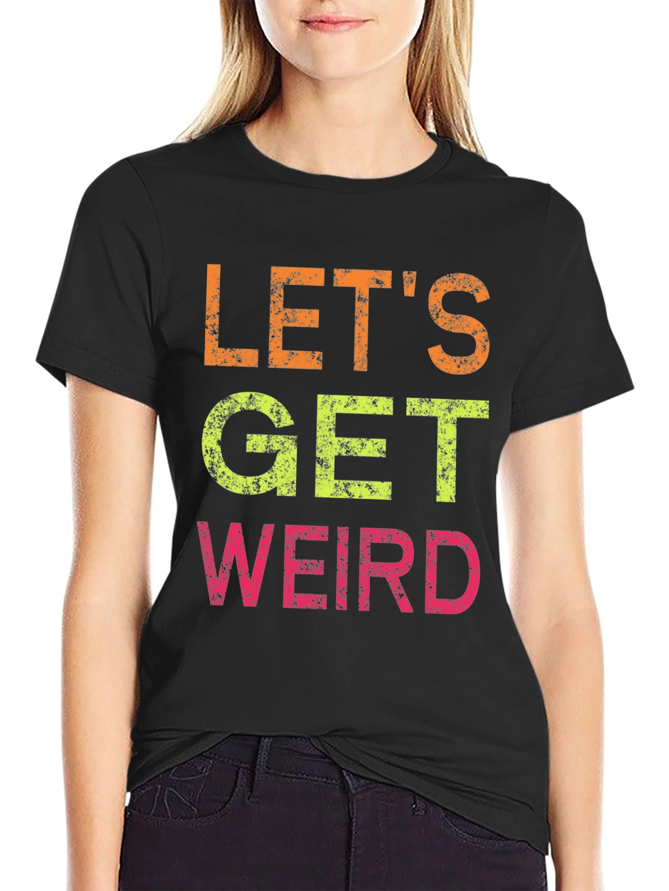 Lets Get Weird Graphic Tee - Black Cotton T-Shirt