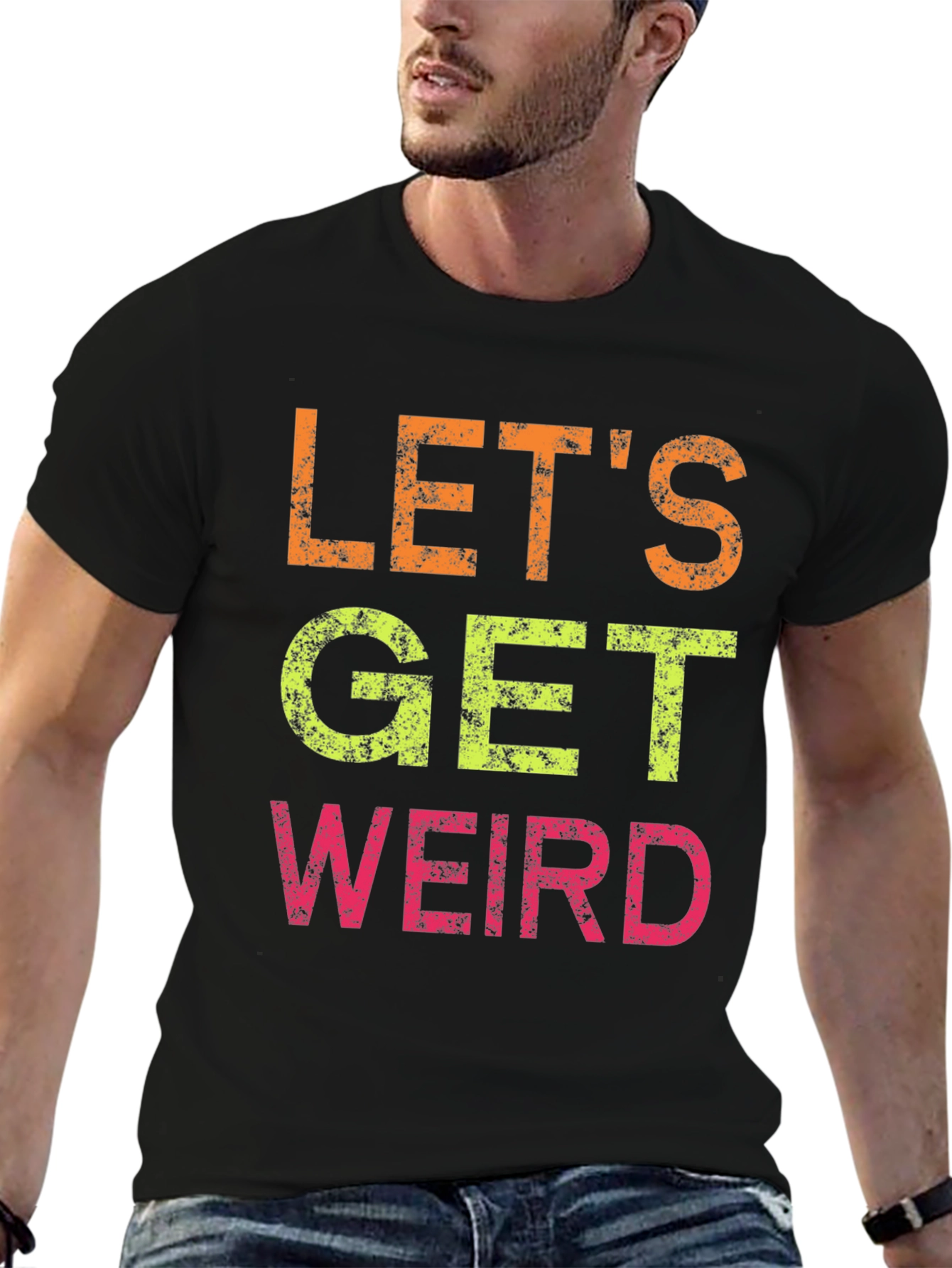 Lets Get Weird Graphic Tee - Black Cotton T-Shirt