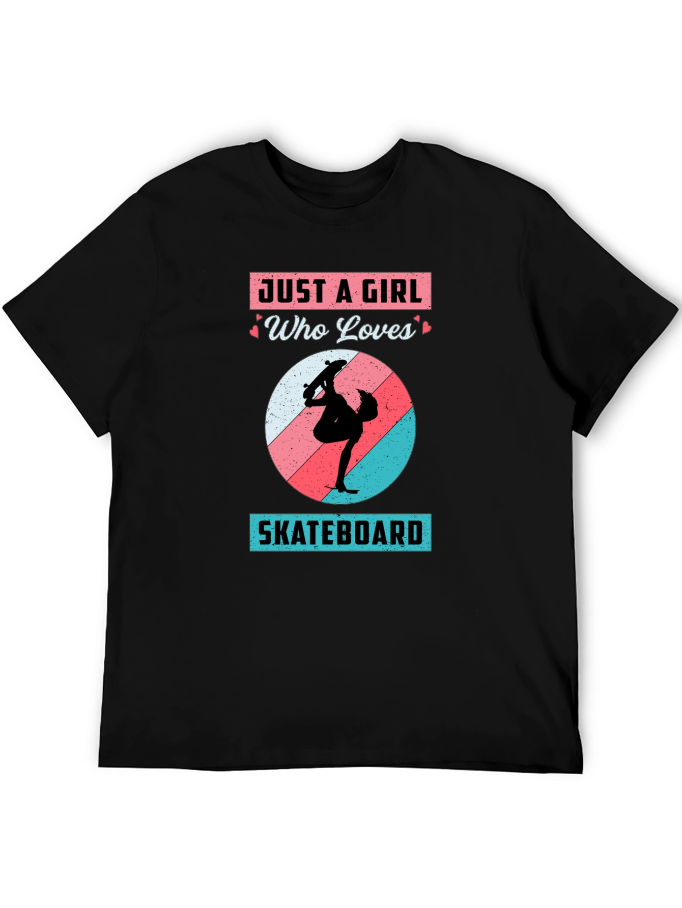 Just A Girl Who Loves Skateboarding T-Shirt