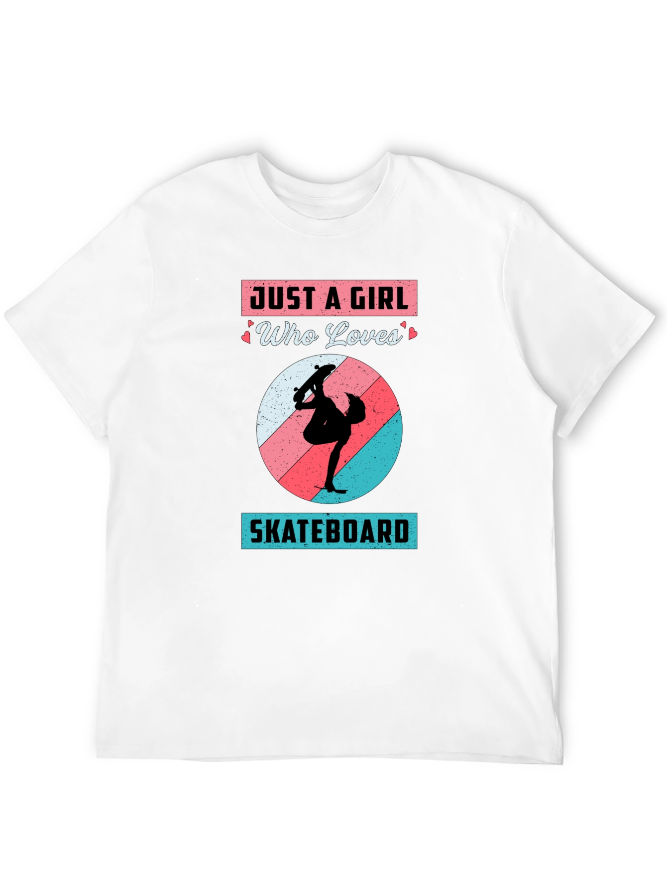 Just A Girl Who Loves Skateboarding T-Shirt