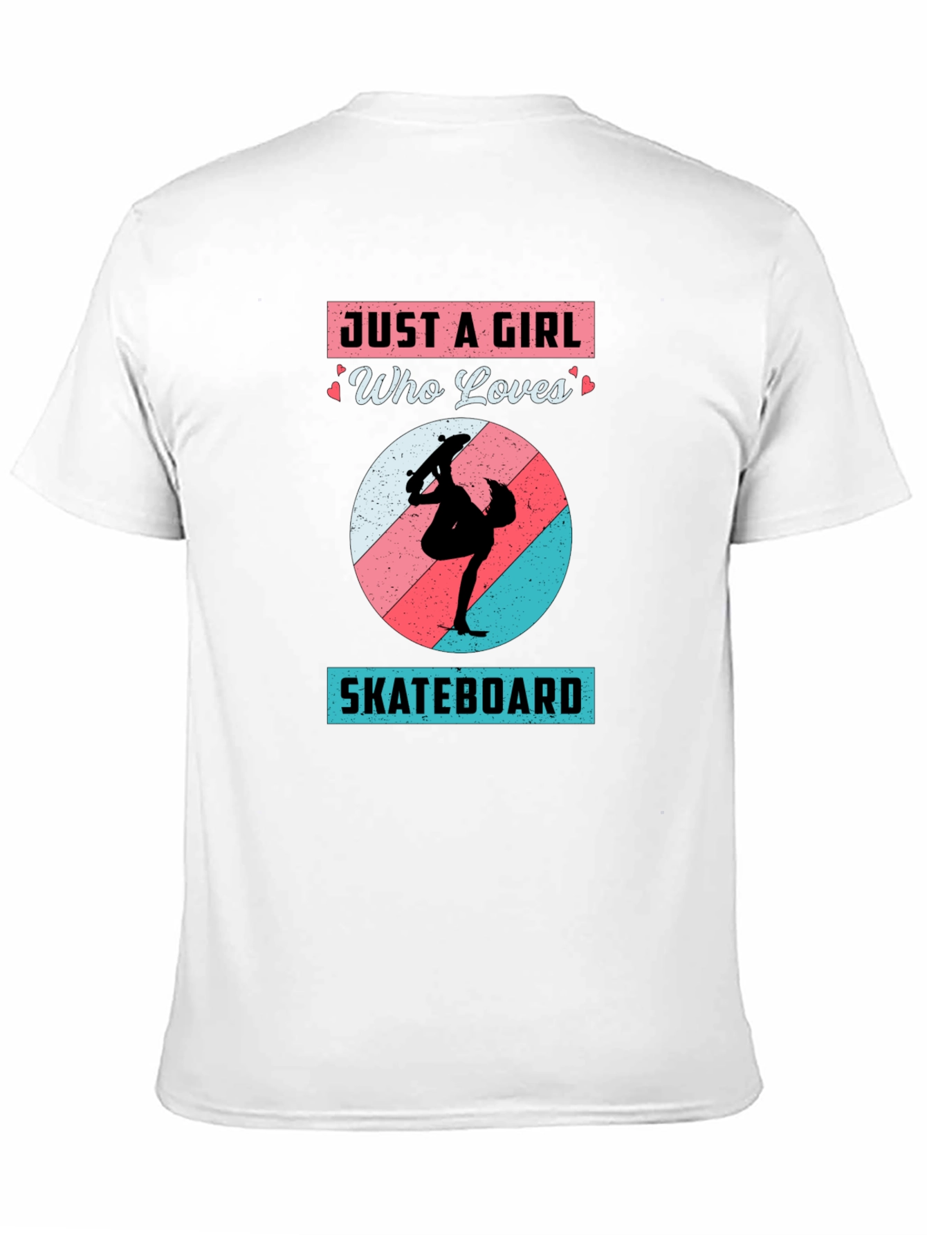 Just A Girl Who Loves Skateboarding T-Shirt