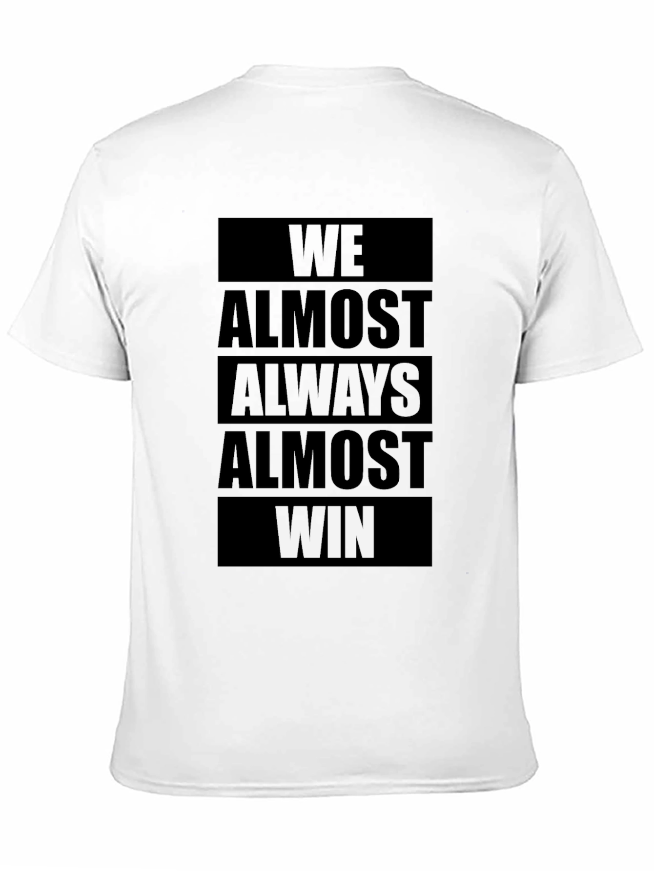 We Almost Always Almost Win Graphic Tee - Black