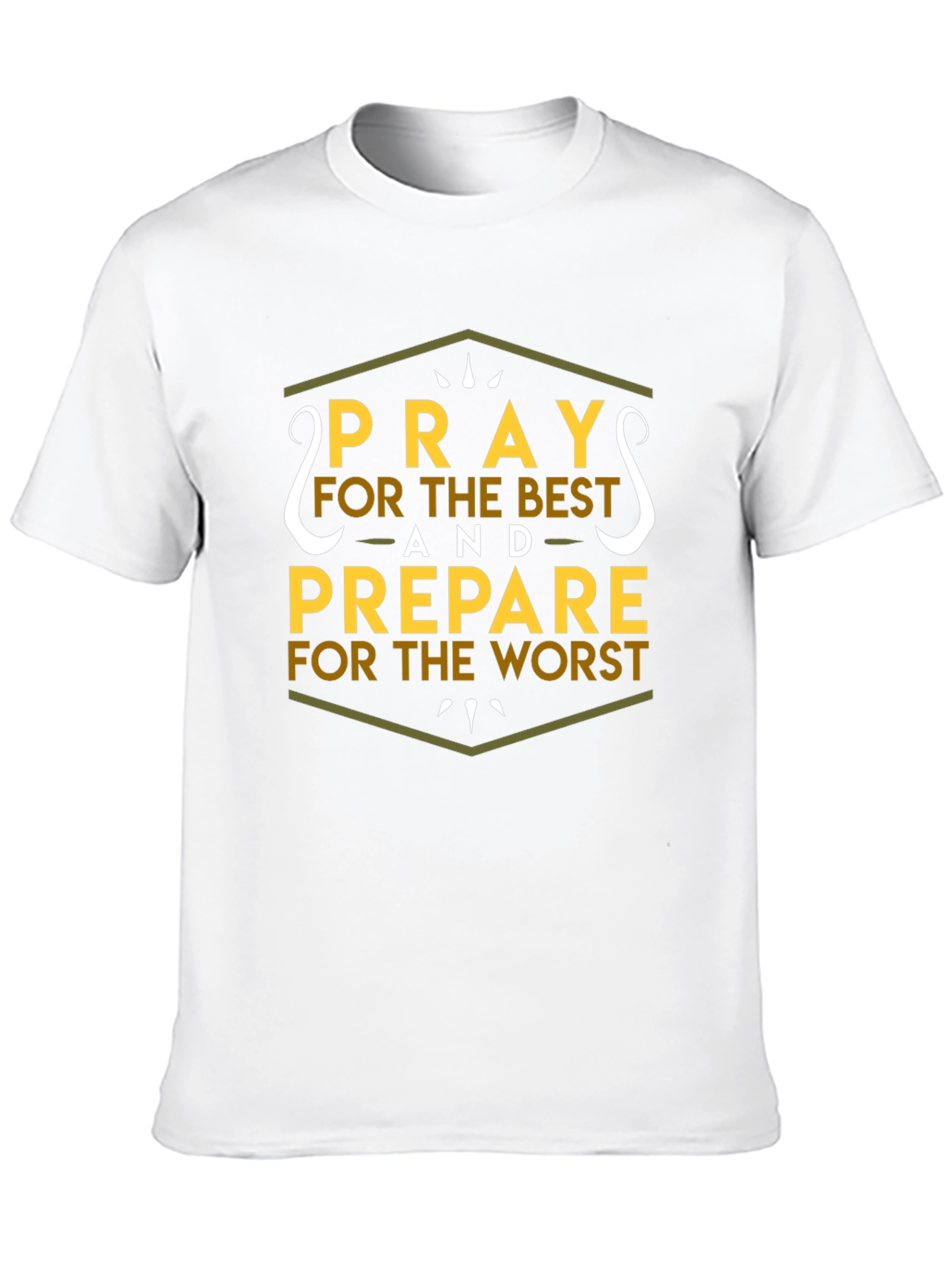 Pray For The Best T-Shirt