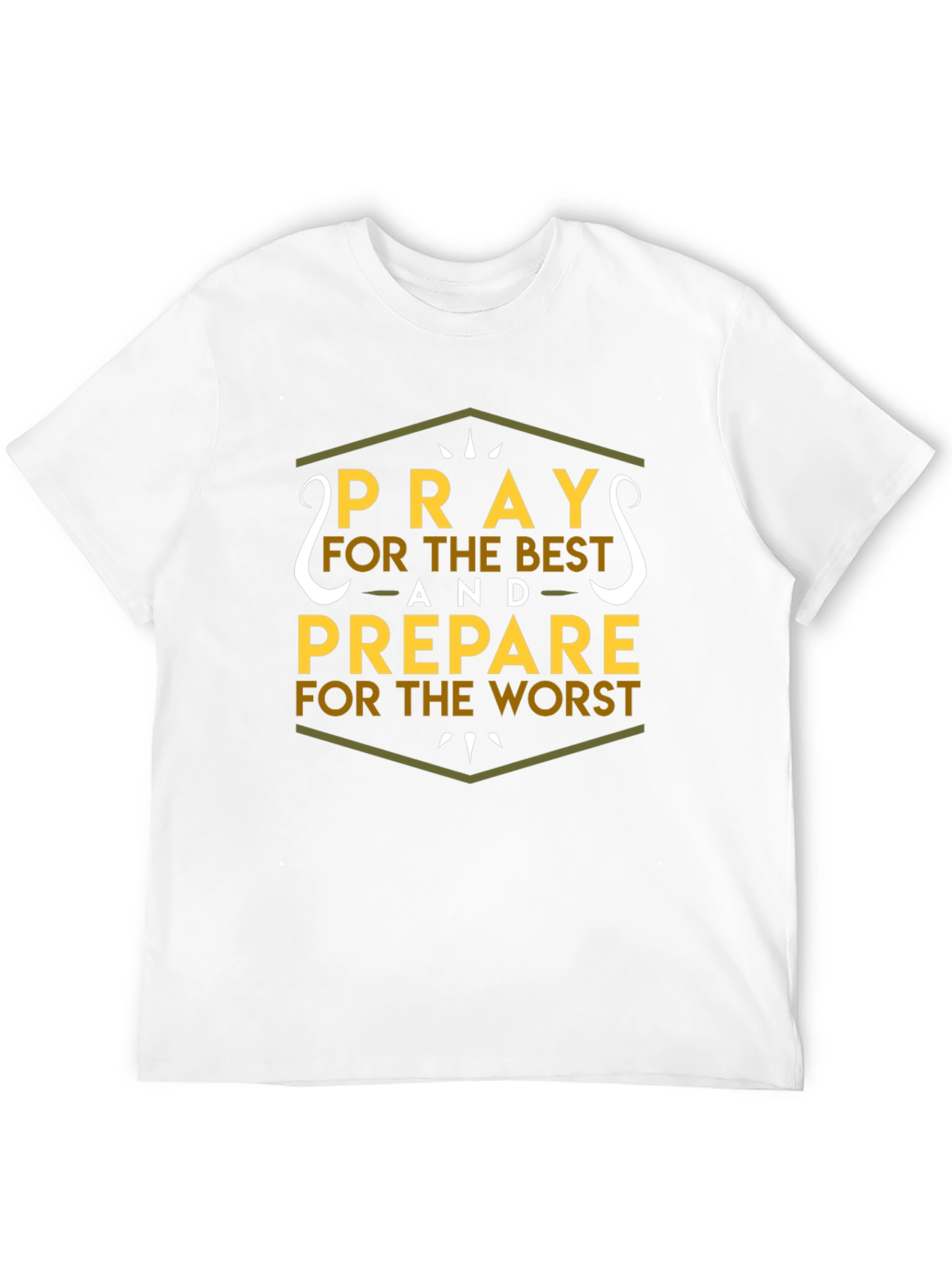 Pray For The Best T-Shirt