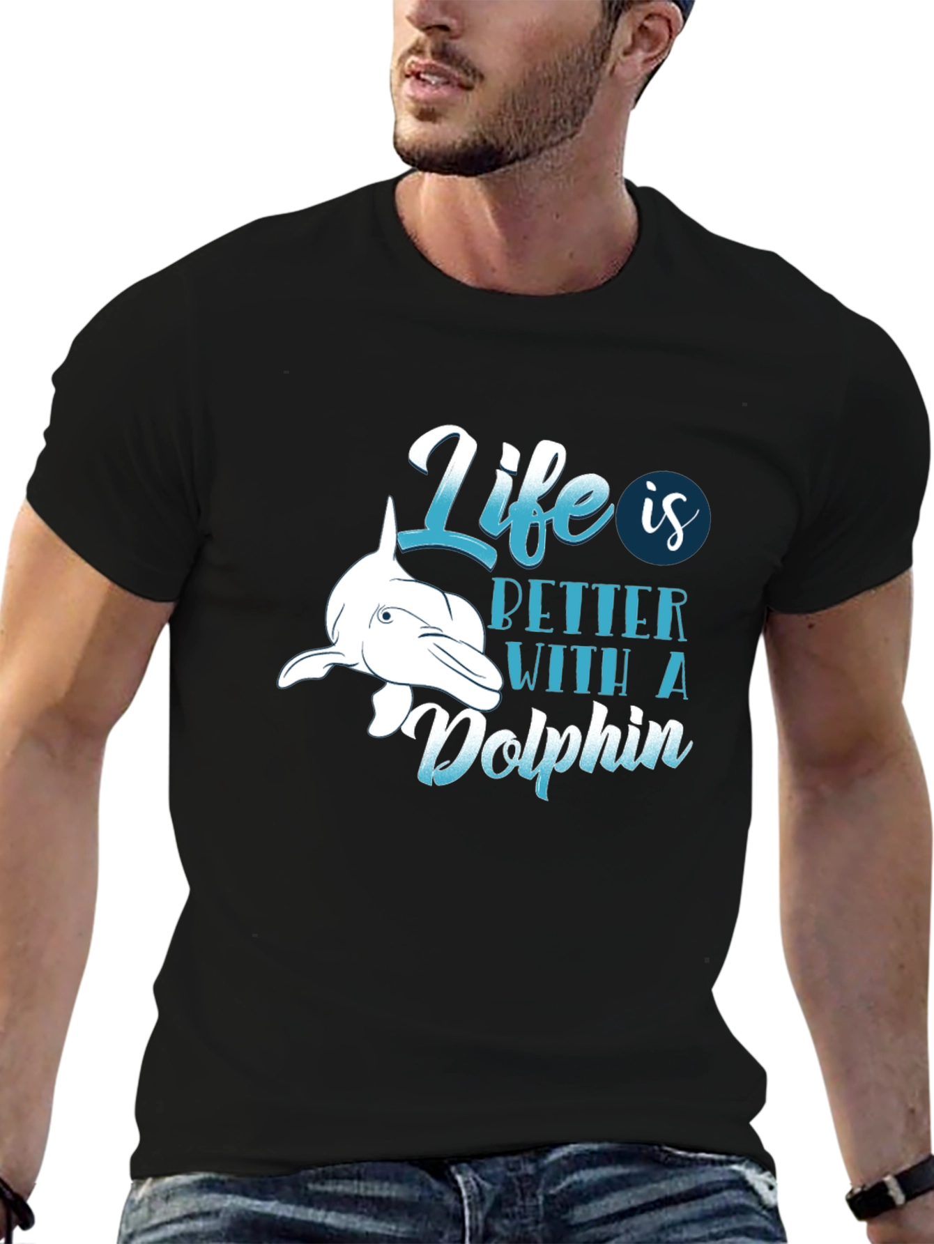 Life is Better with a Dolphin T-Shirt