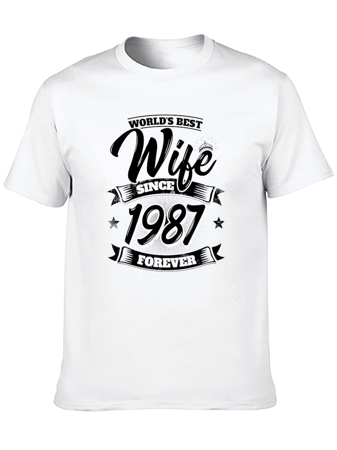 Worlds Best Wife Since 1987 Forever T-Shirt