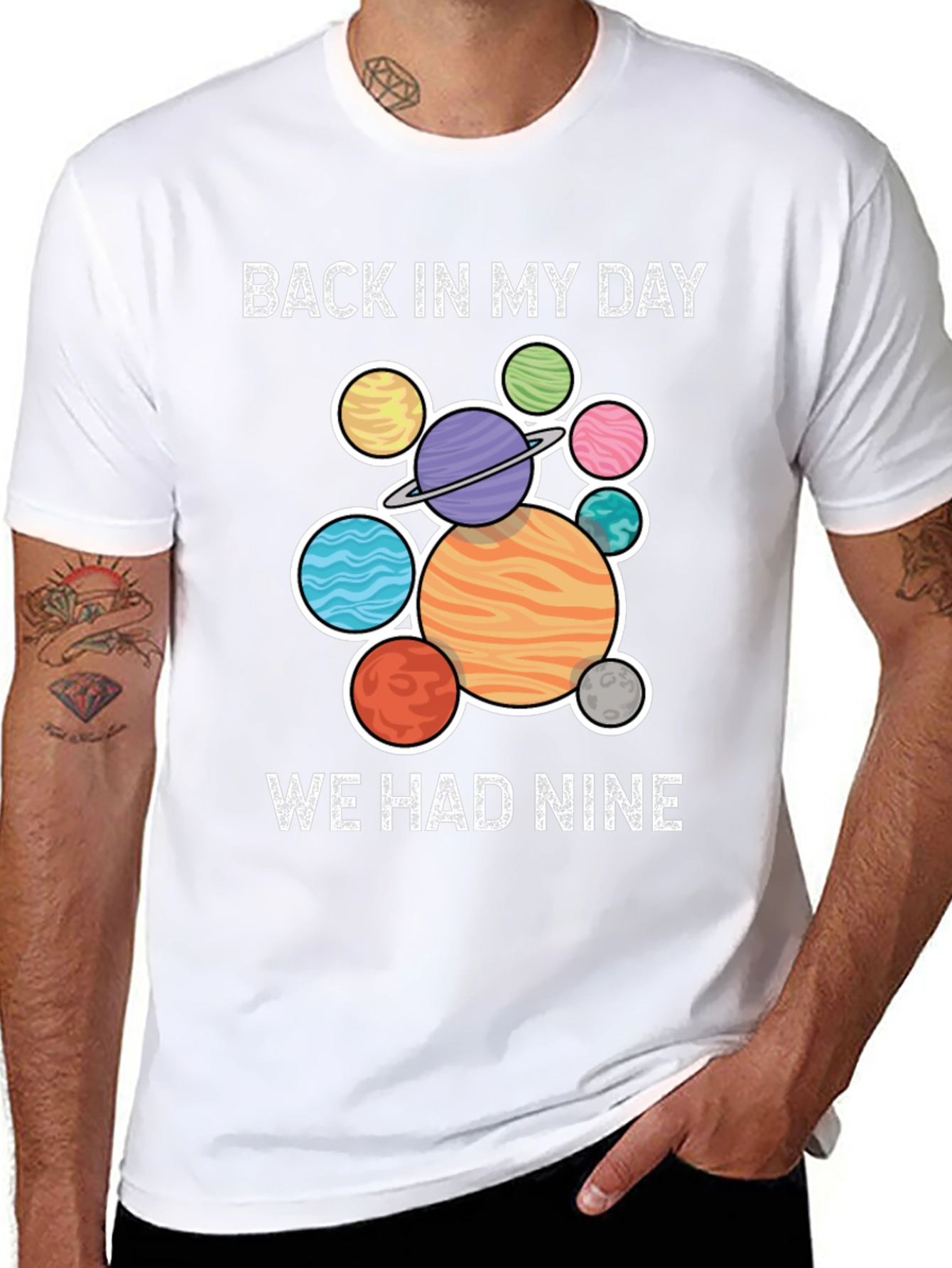 Back In My Day We Had Nine Planets T-Shirt
