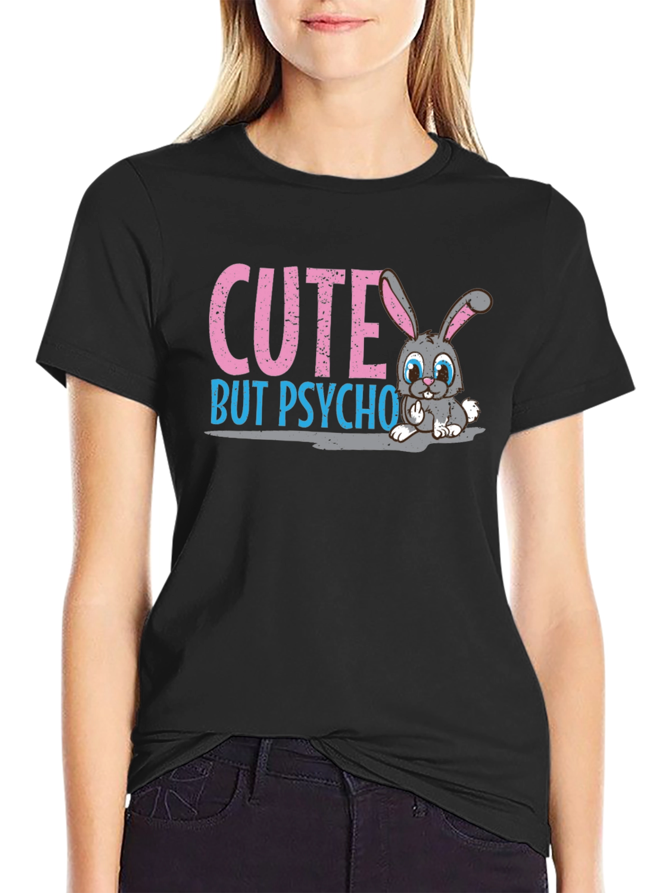 Cute But Psycho Bunny T-Shirt