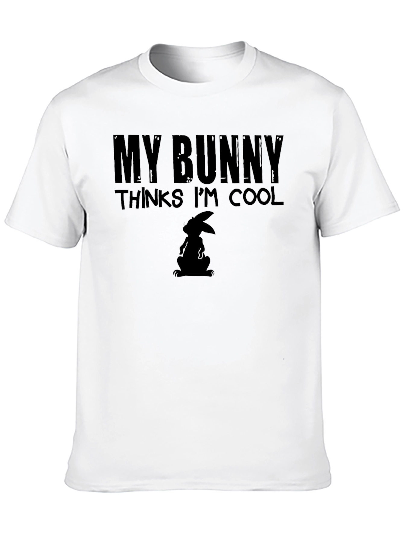 My Bunny Thinks Im Cool T-Shirt