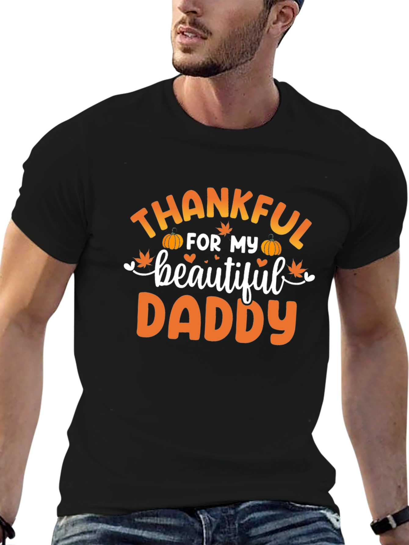Thankful for My Beautiful Daddy T-Shirt