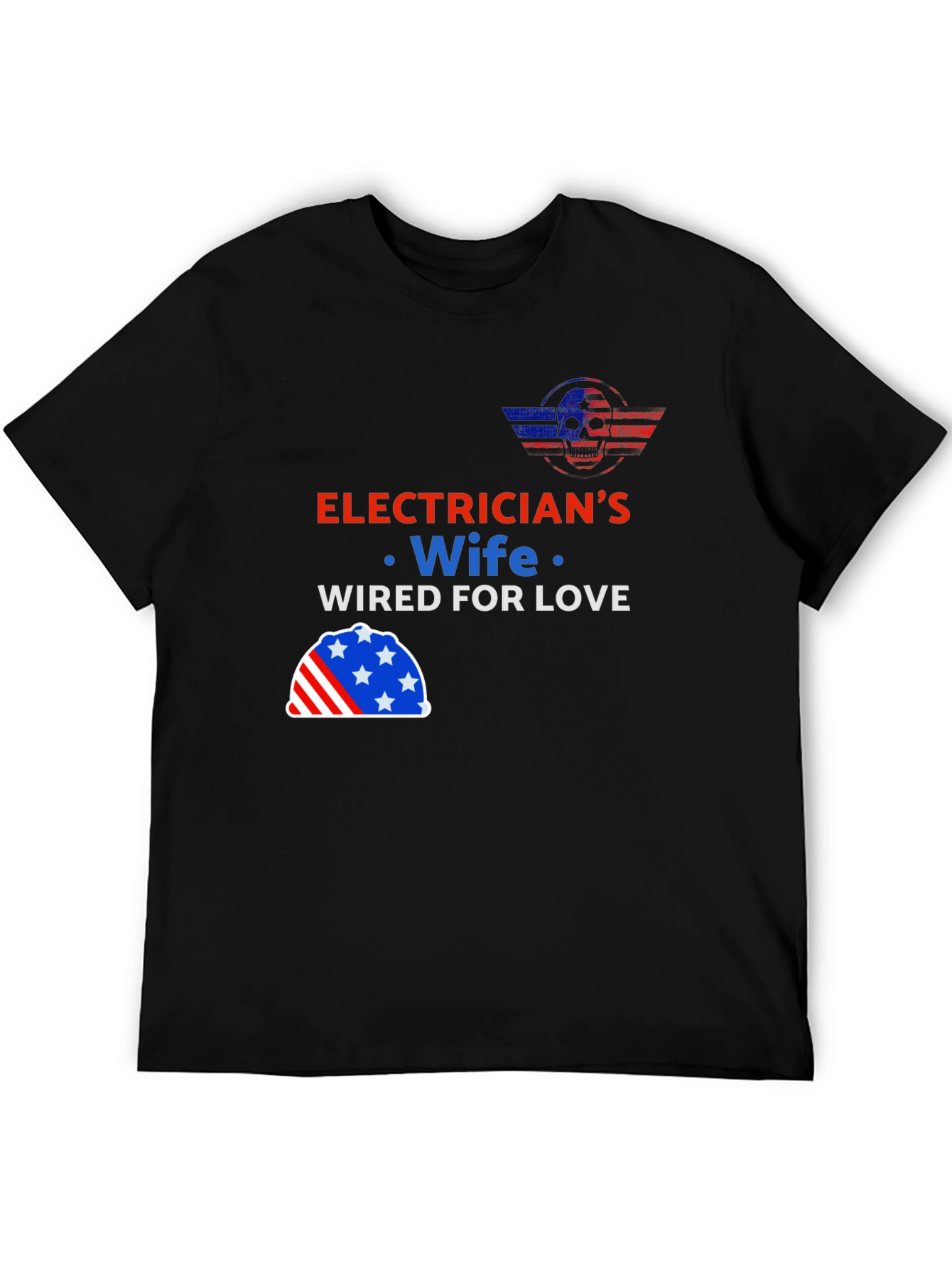 Electricians Wife - Wired For Love T-Shirt