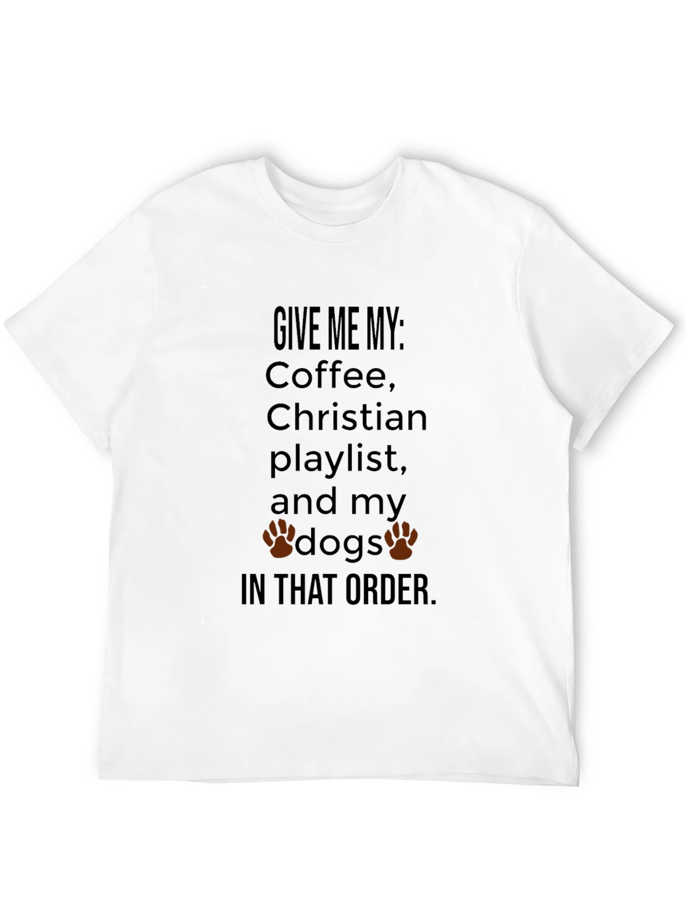 Coffee Christian Playlist and Dogs T-Shirt