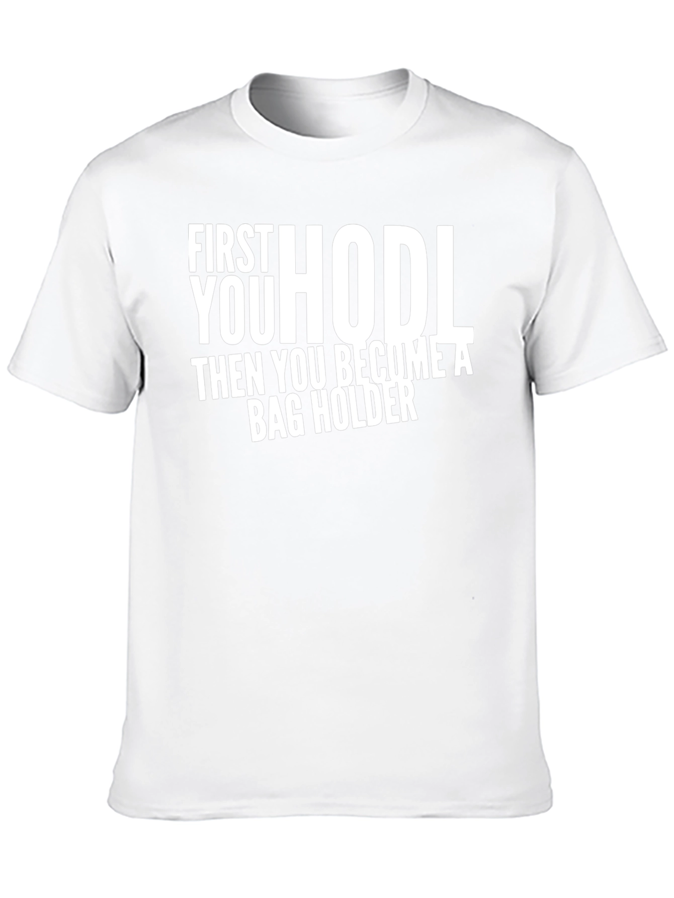 HODL Bag Holder Crypto T-Shirt
