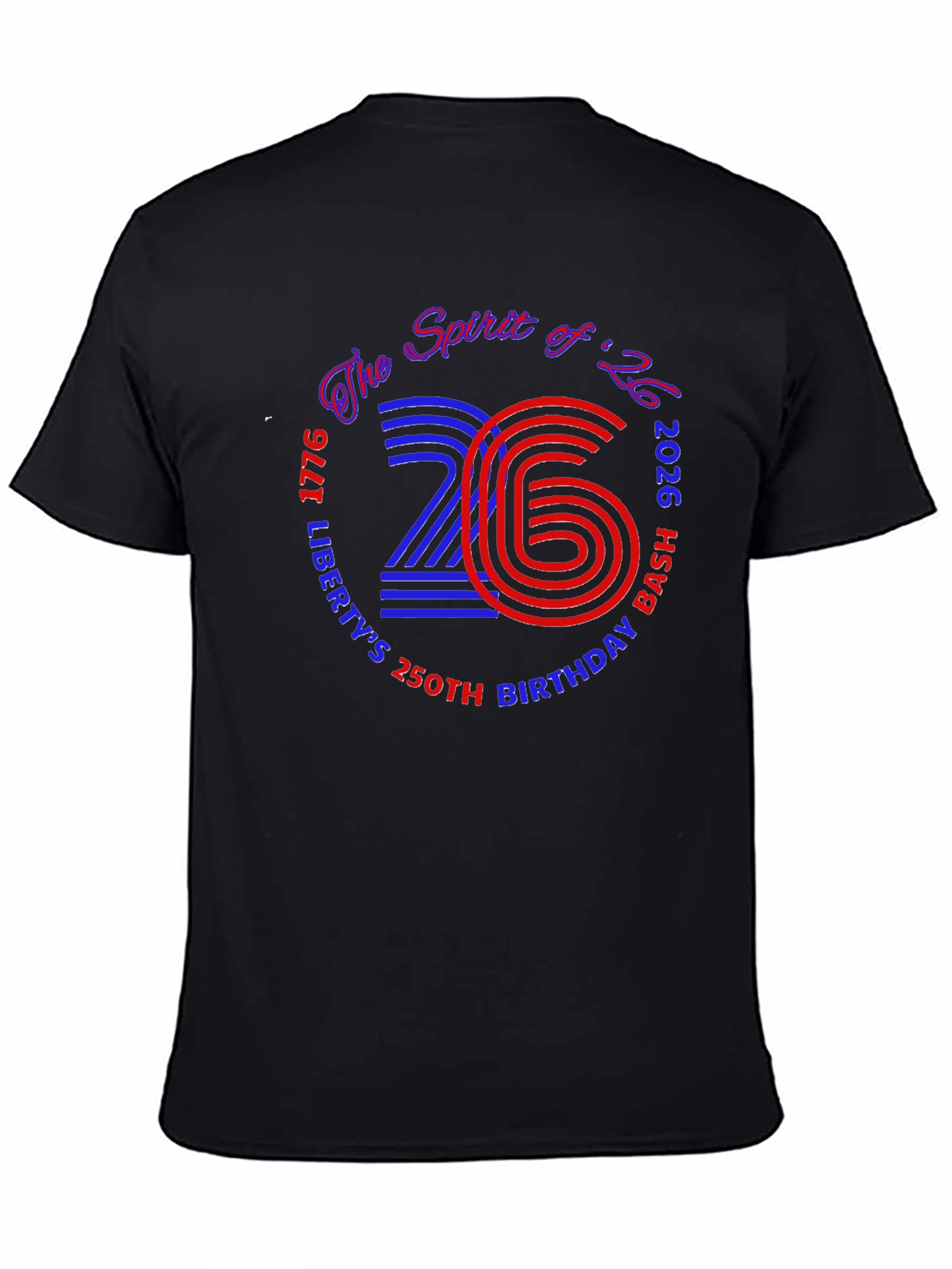 Spirit of 26 250th Birthday Bash Graphic Tee