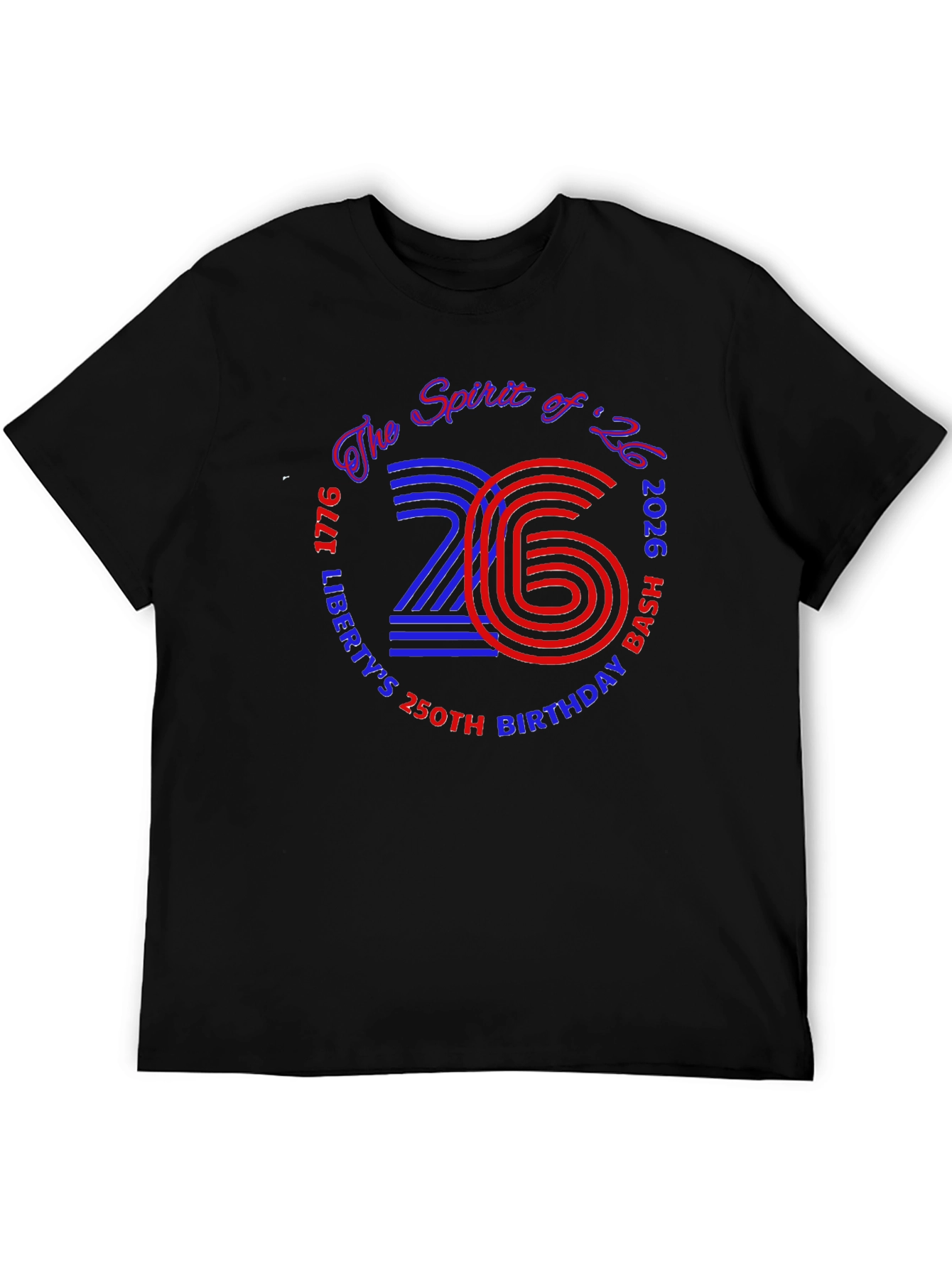 Spirit of 26 250th Birthday Bash Graphic Tee