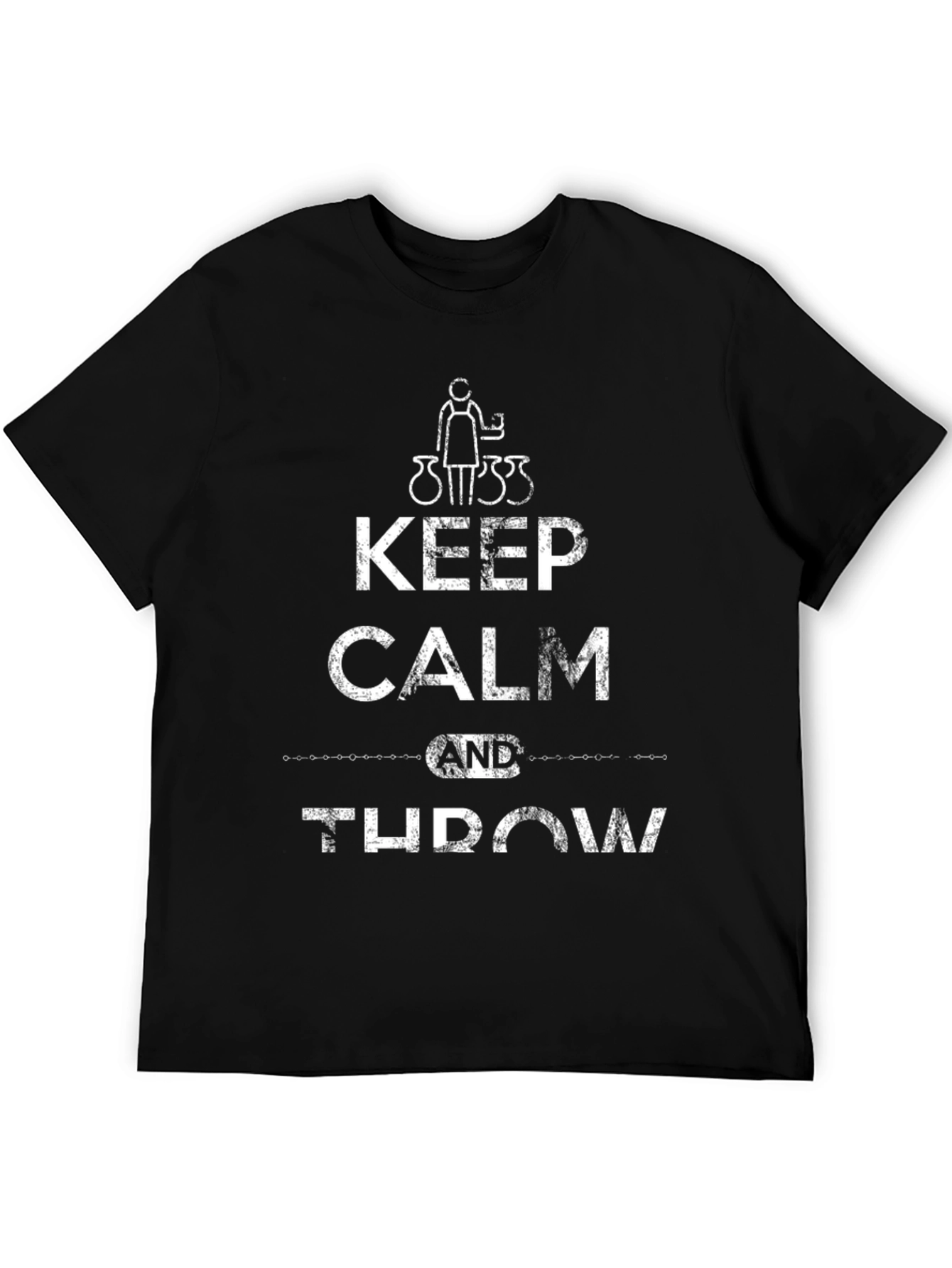 Keep Calm & Throw Pottery T-Shirt