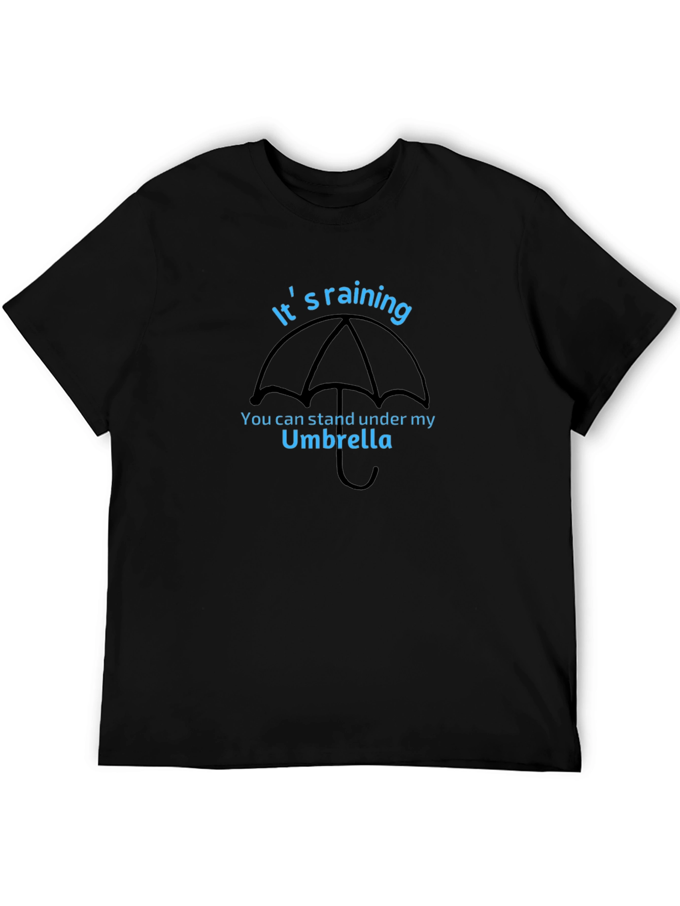 Its Raining Umbrella T-Shirt
