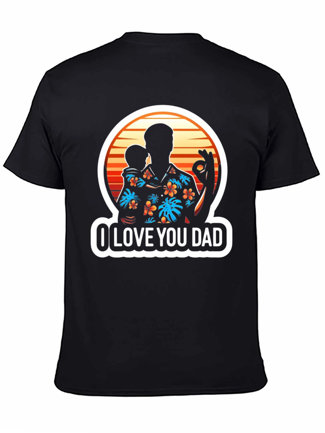 I Love You Dad T-Shirt Fathers Day Gift