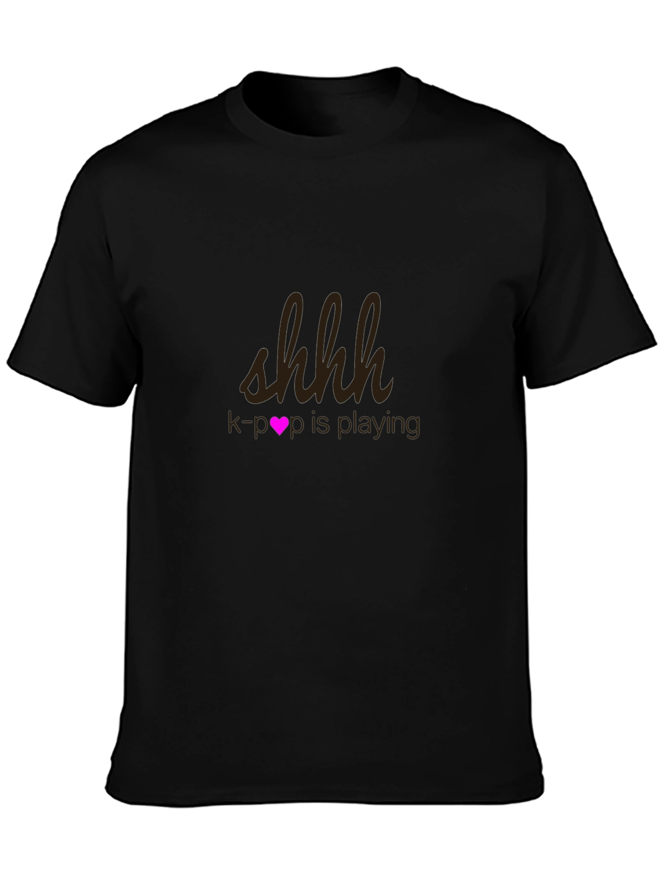 Shhh K-Pop is Playing T-Shirt