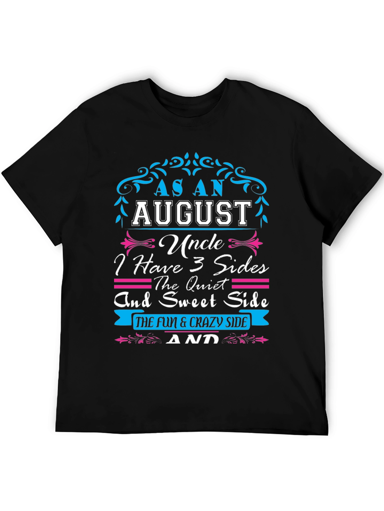 As An August Uncle T-Shirt