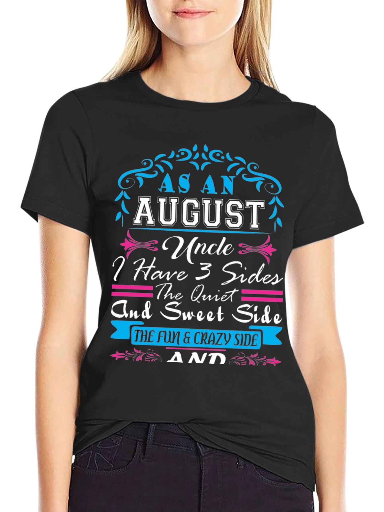 As An August Uncle T-Shirt