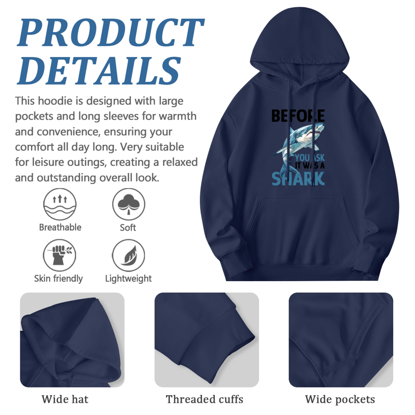 Before You Ask It Was A Shark Ocean Graphic Unisex Hoodie, Light Cozy Fit