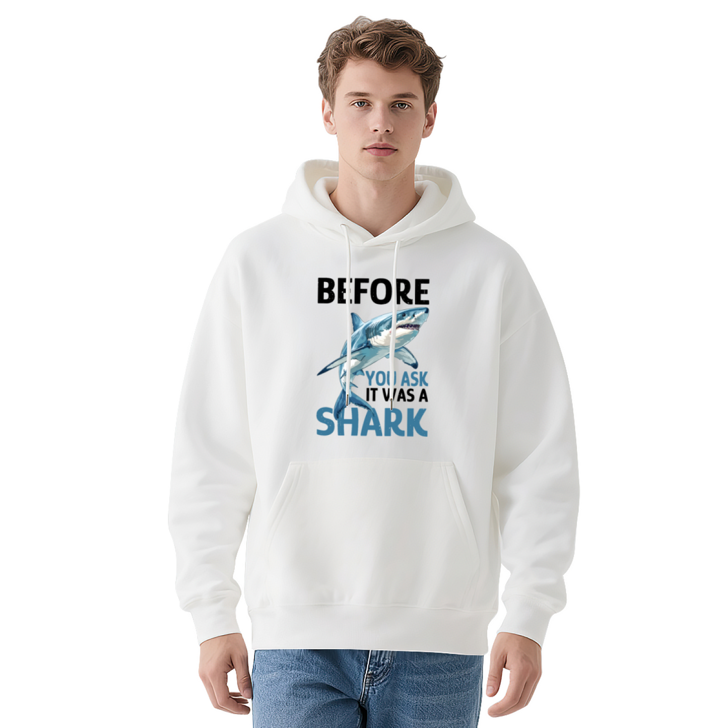 Before You Ask It Was A Shark Ocean Graphic Unisex Hoodie, Light Cozy Fit