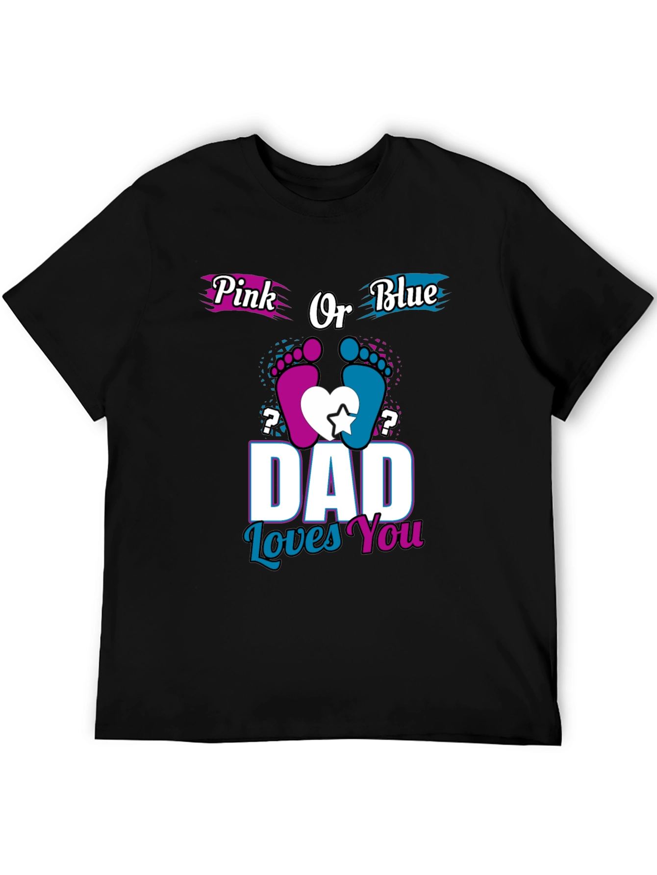 Dad Loves You Gender Reveal T-Shirt