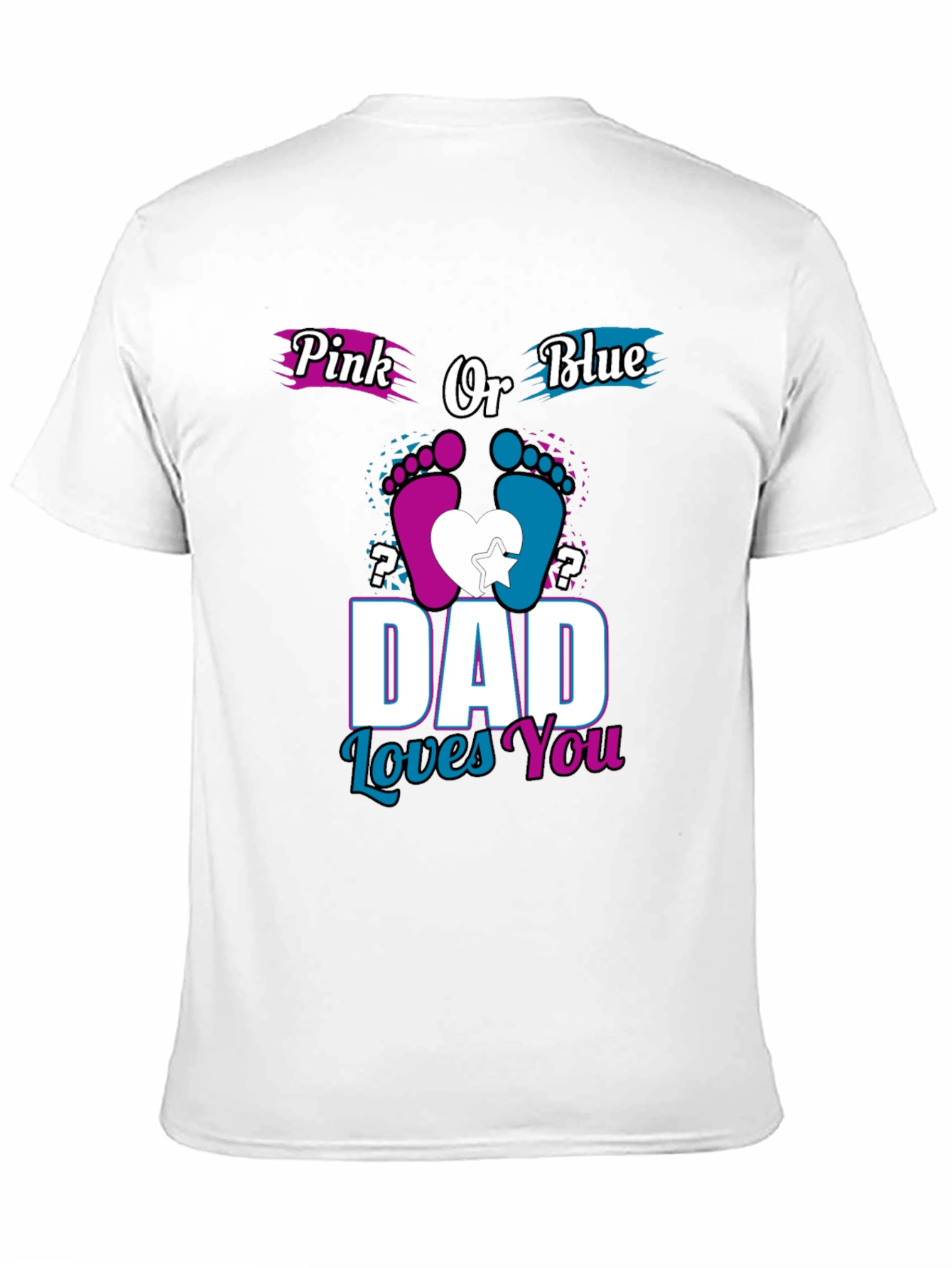 Dad Loves You Gender Reveal T-Shirt