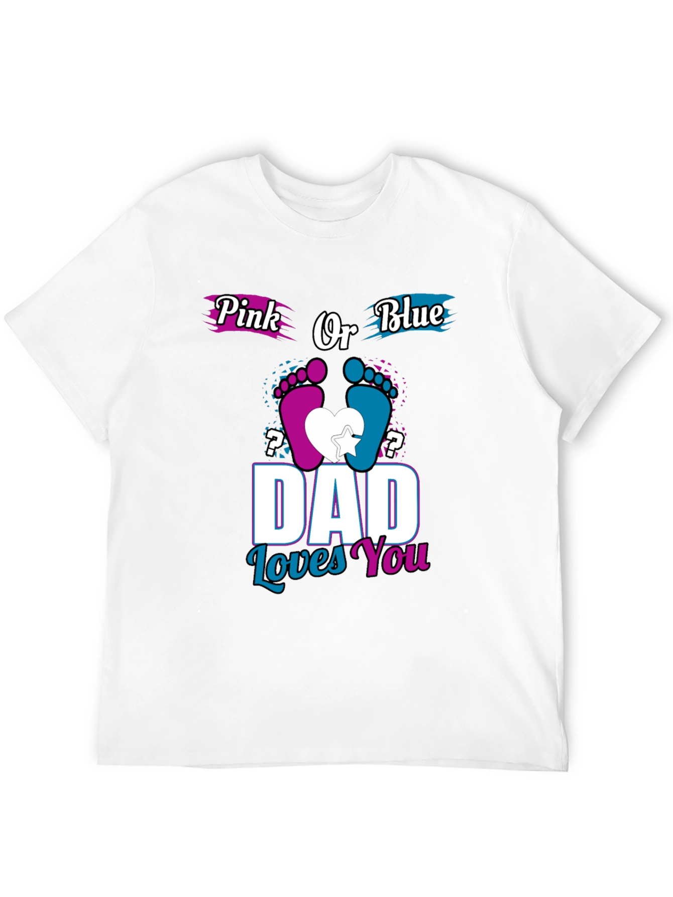 Dad Loves You Gender Reveal T-Shirt
