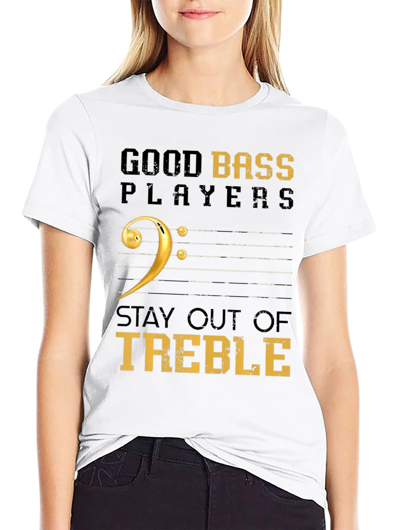 Good Bass Players Stay Out of Treble Black T-Shirt