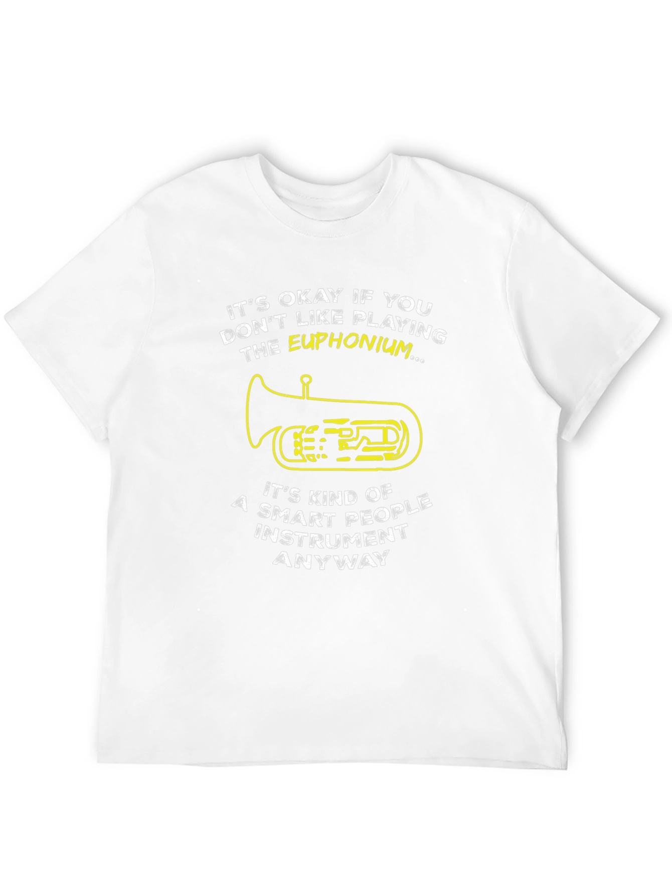 Euphonium Player Funny T-Shirt
