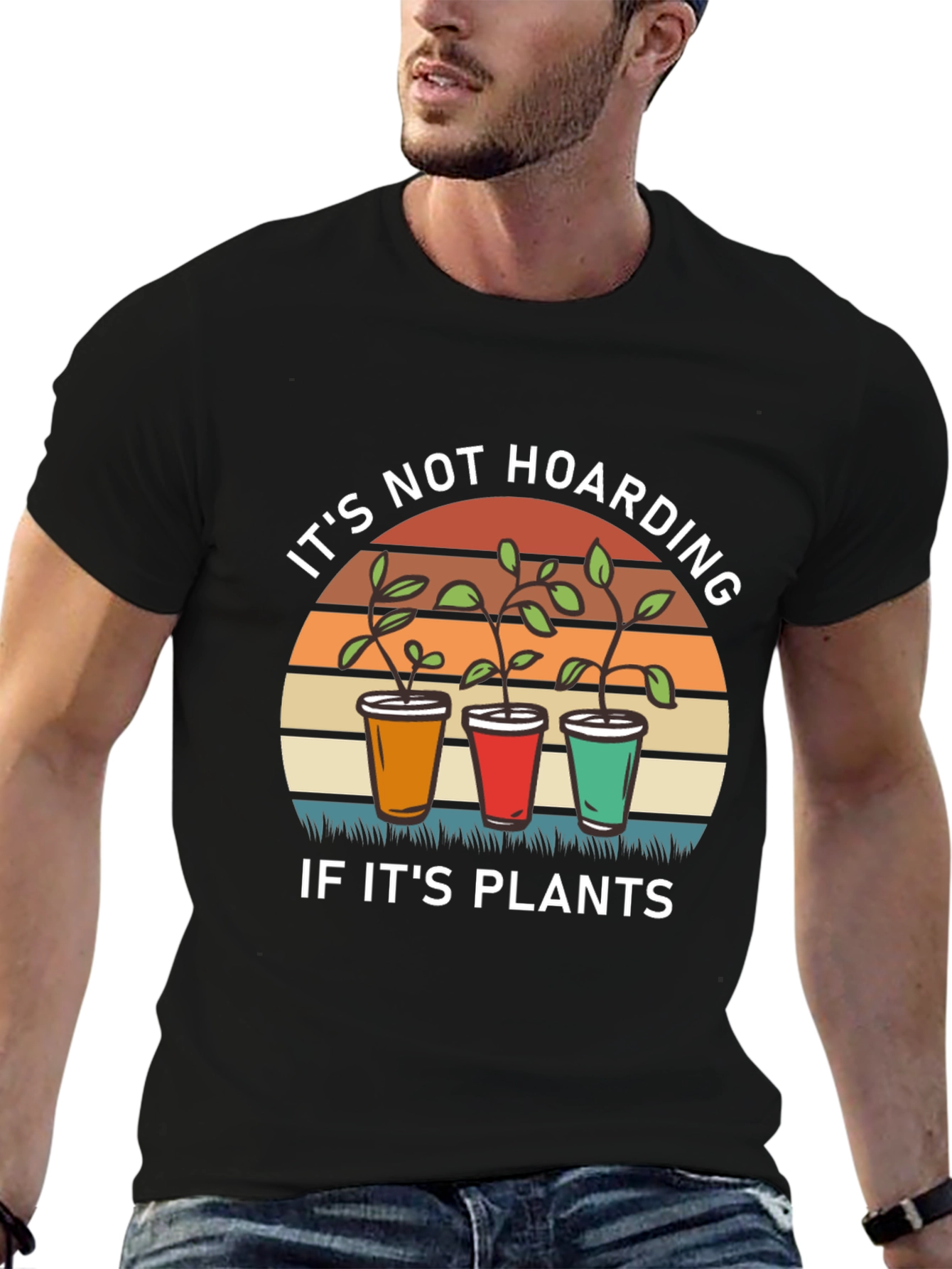 Its Not Hoarding If Its Plants T-Shirt
