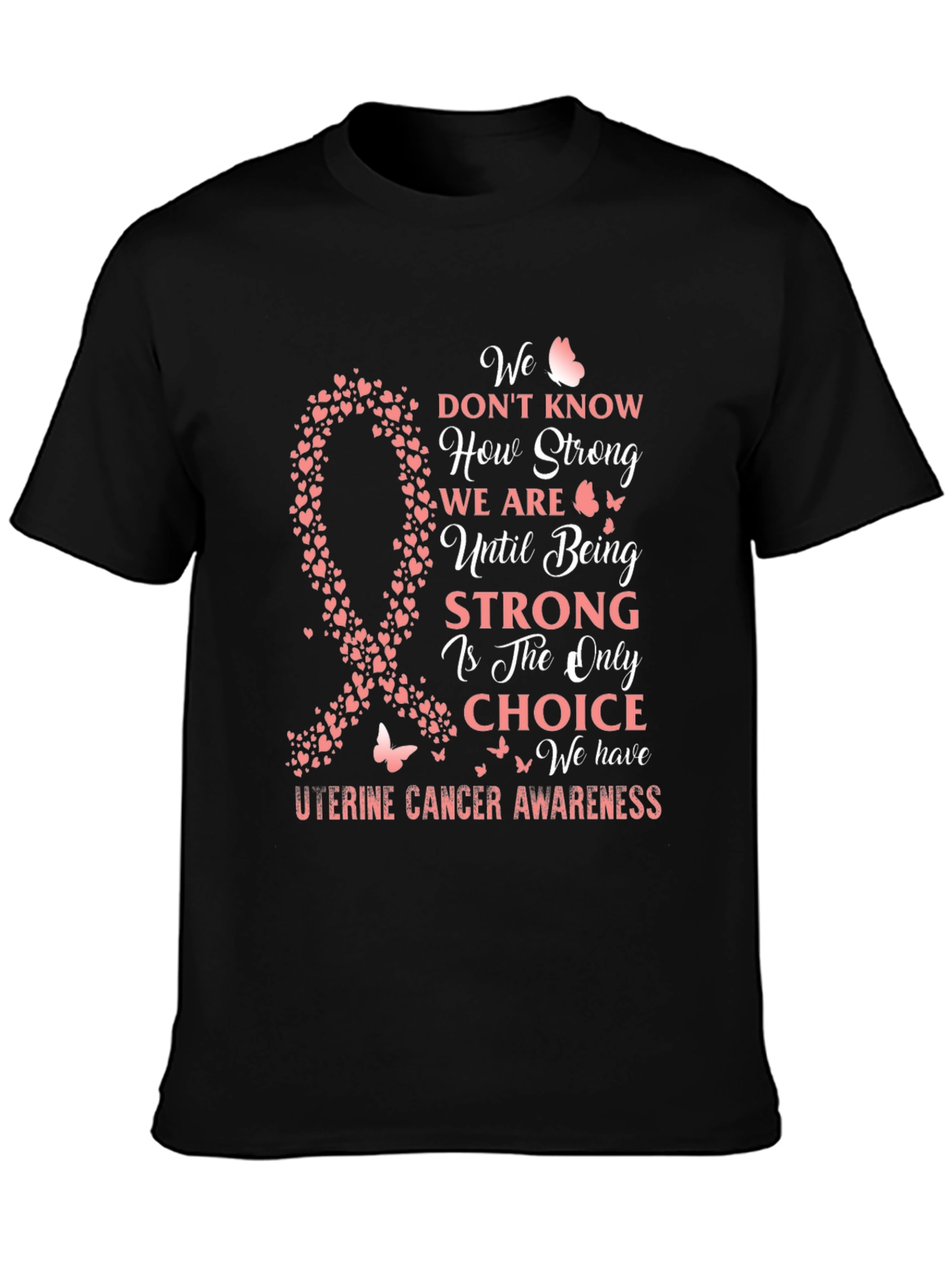 Uterine Cancer Awareness T-Shirt
