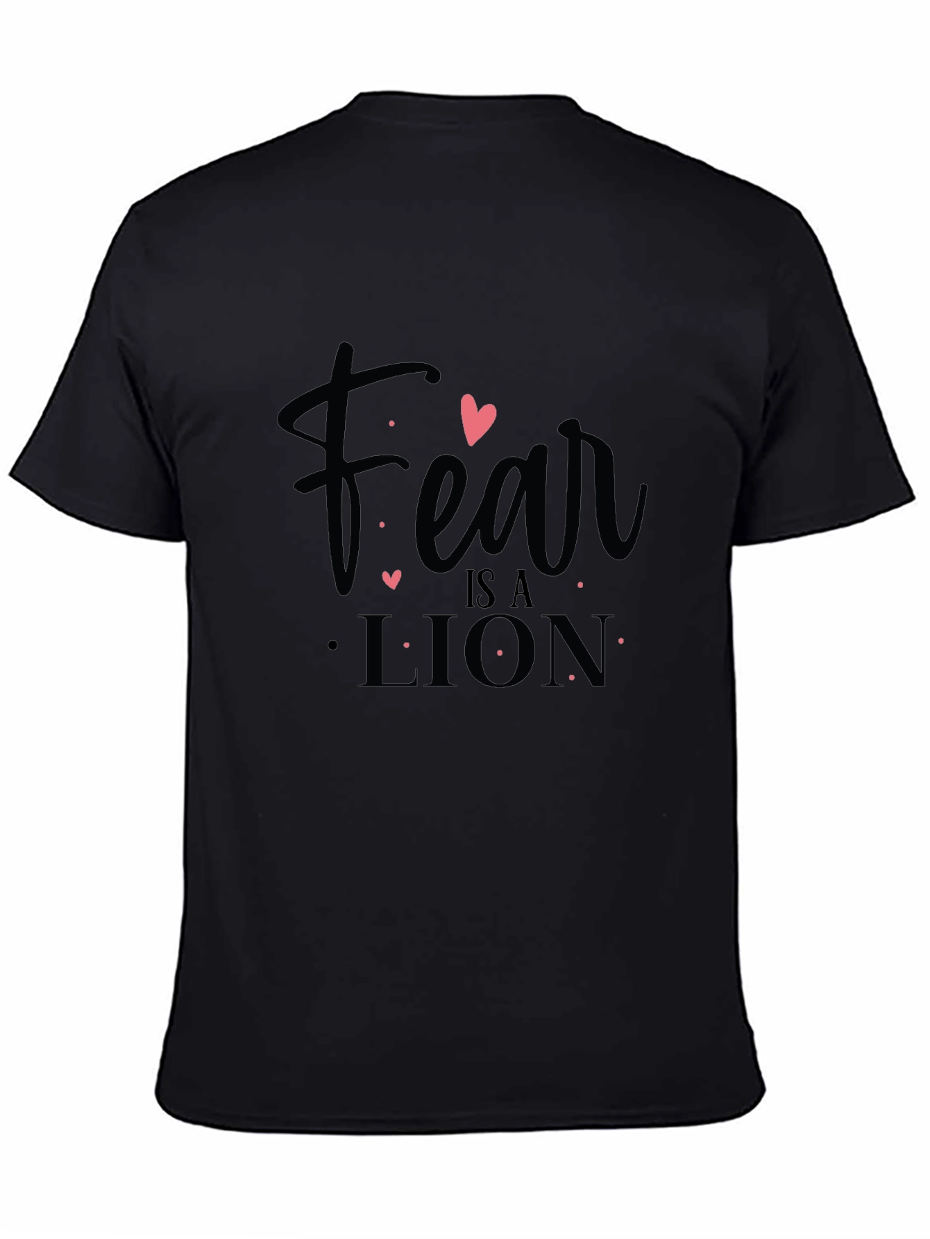 Fear is a Lion Graphic Tee - Black