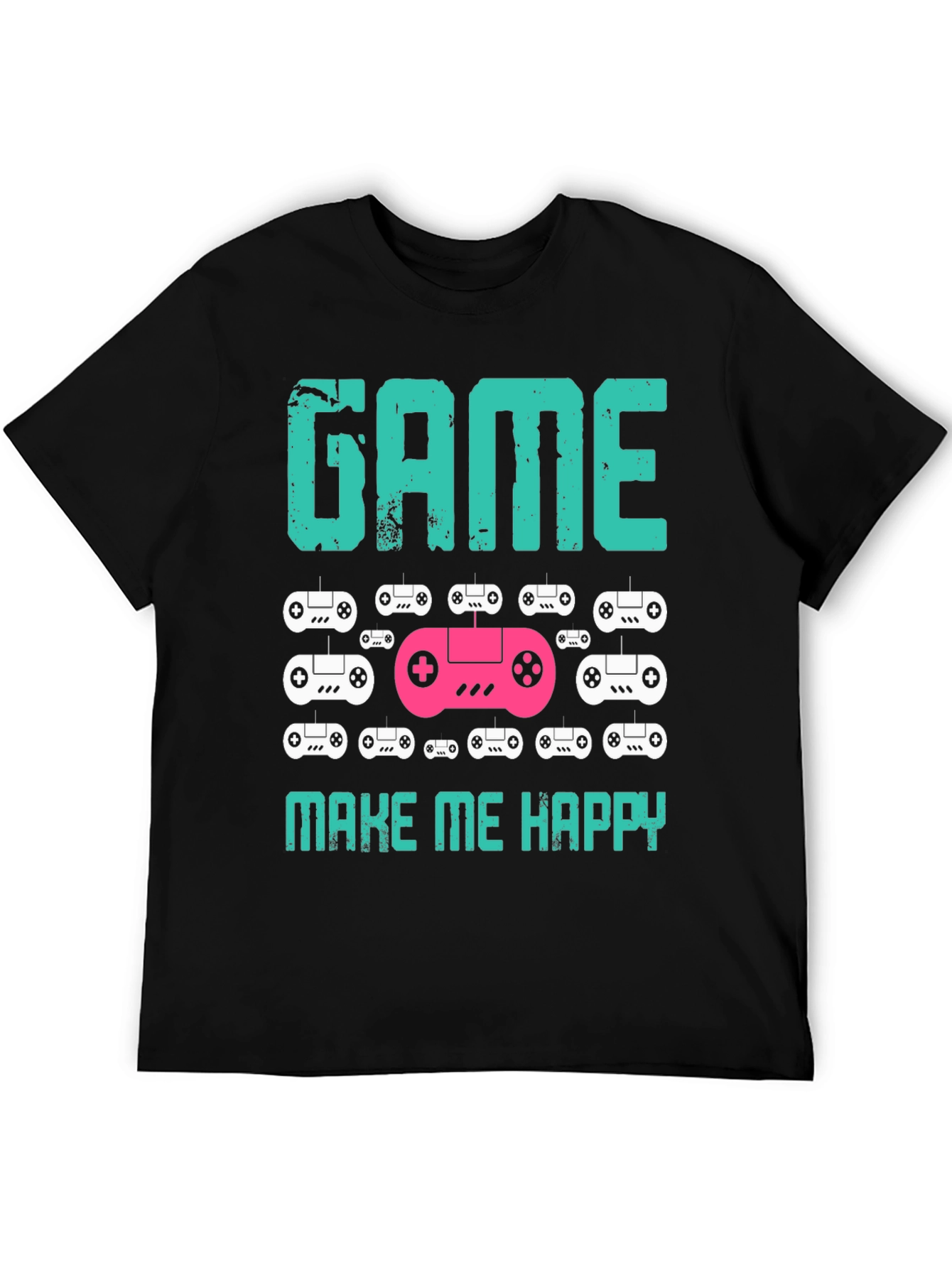 Game Make Me Happy T-Shirt Gamer Gift