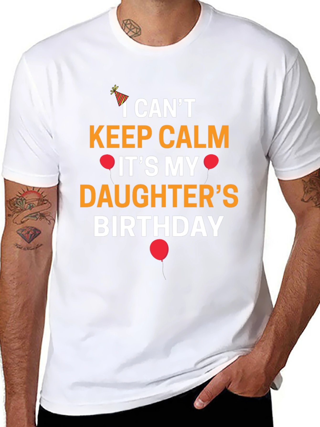 I Cant Keep Calm Its My Daughters Birthday T-Shirt
