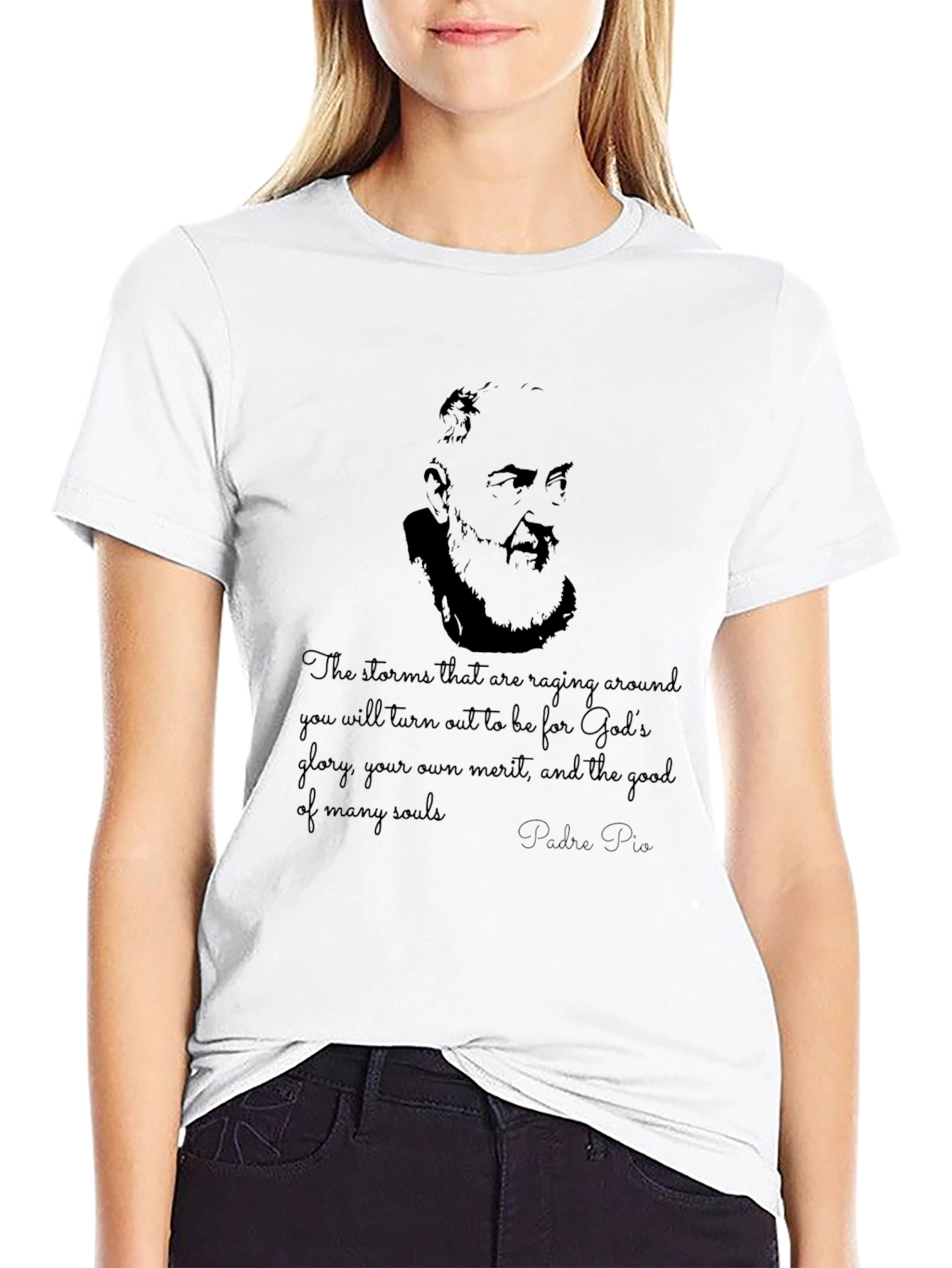 Padre Pio Graphic T-Shirt - Religious Quote