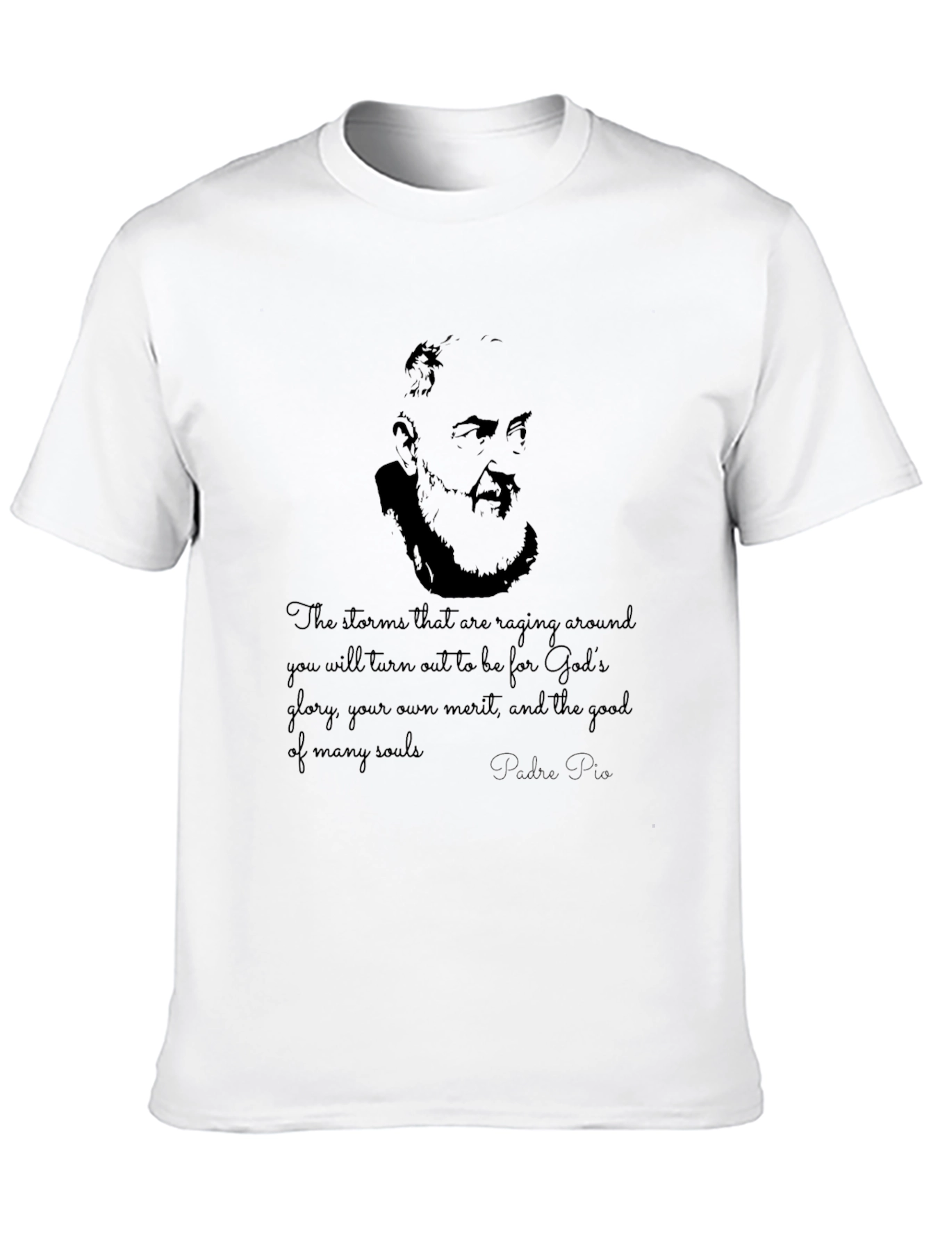 Padre Pio Graphic T-Shirt - Religious Quote