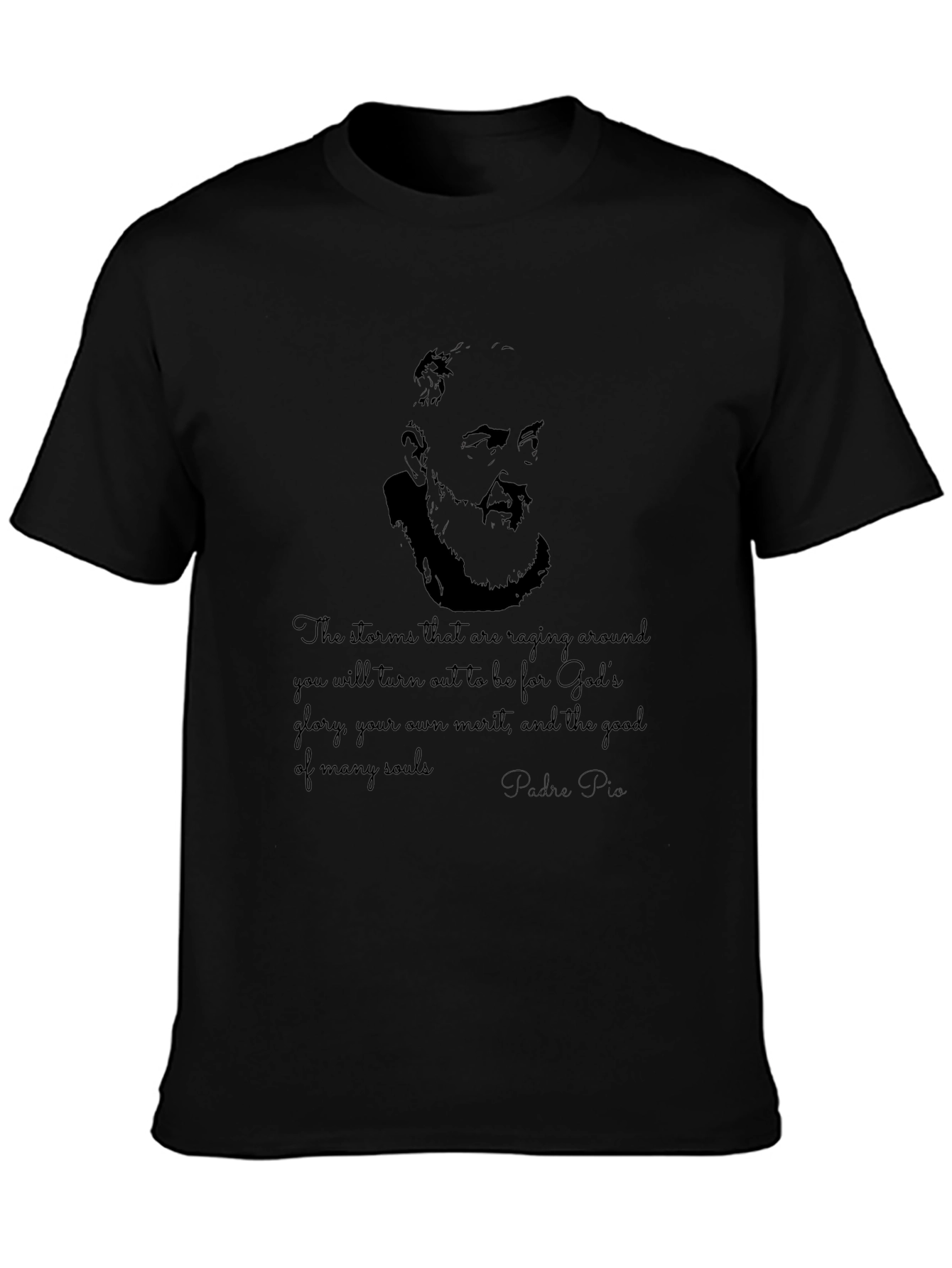 Padre Pio Graphic T-Shirt - Religious Quote