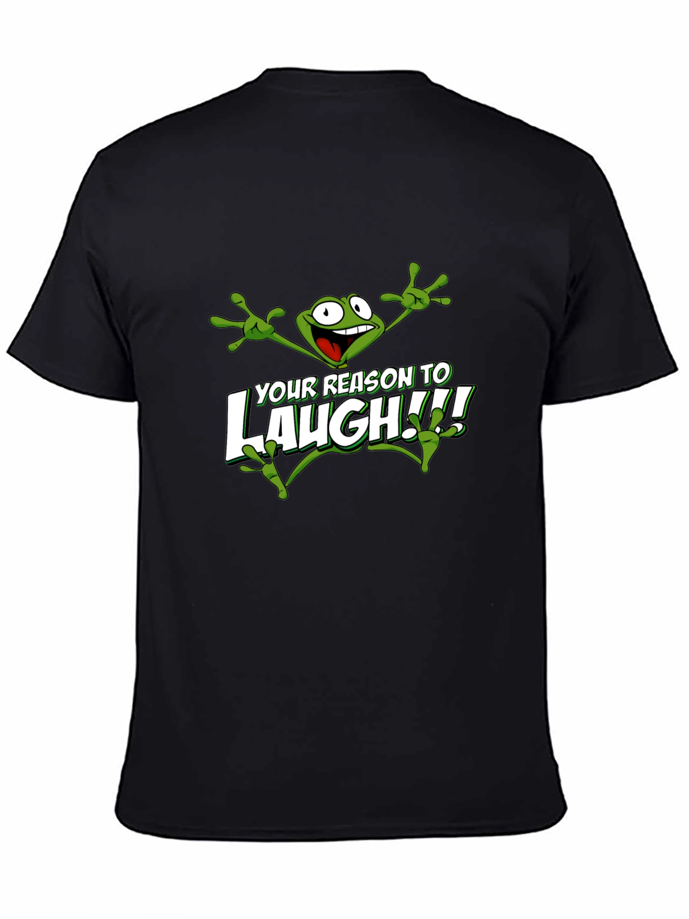 Funny Frog T-Shirt - Reason to Laugh!